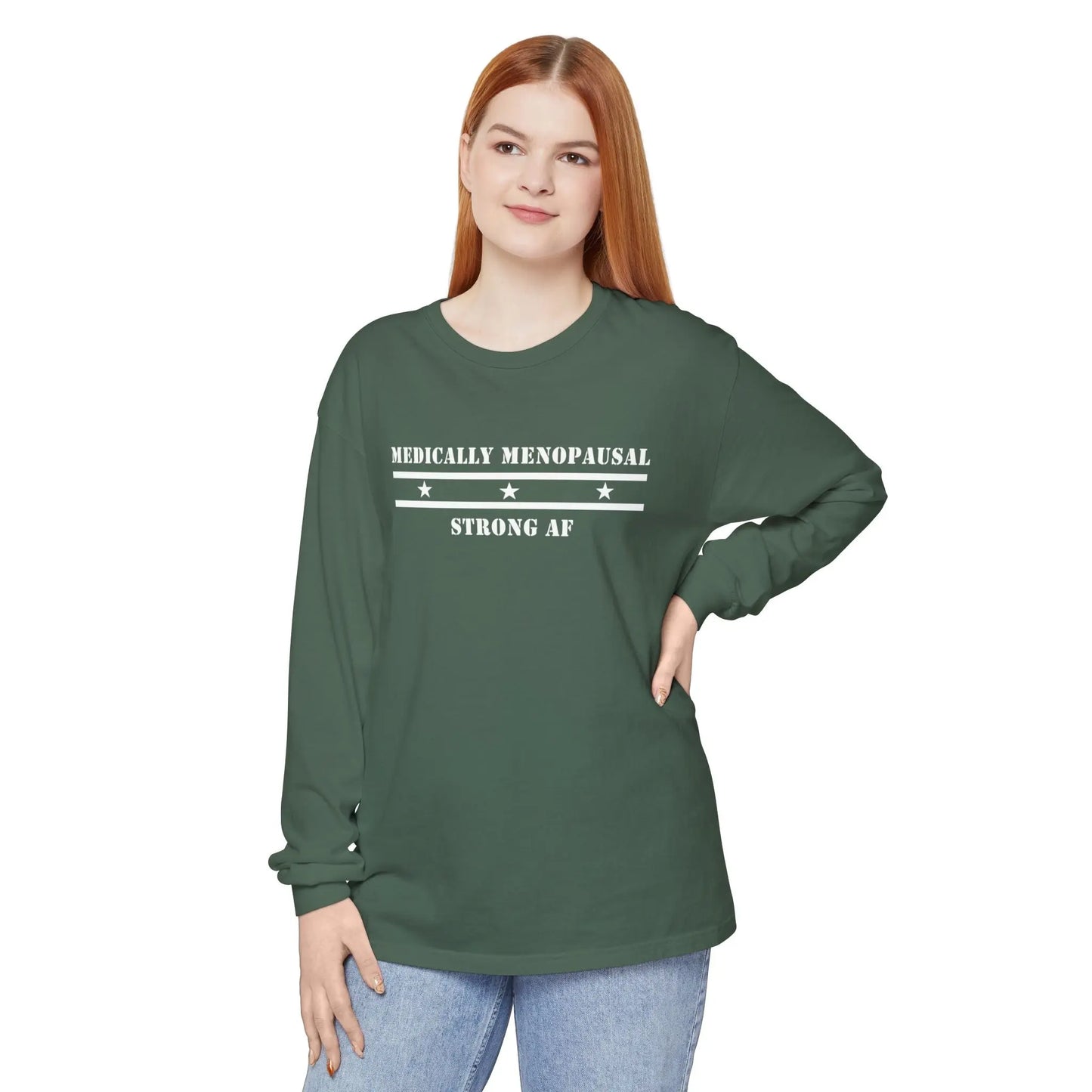 "Medically Menopausal: Strong AF" Long-Sleeved Tee Printify