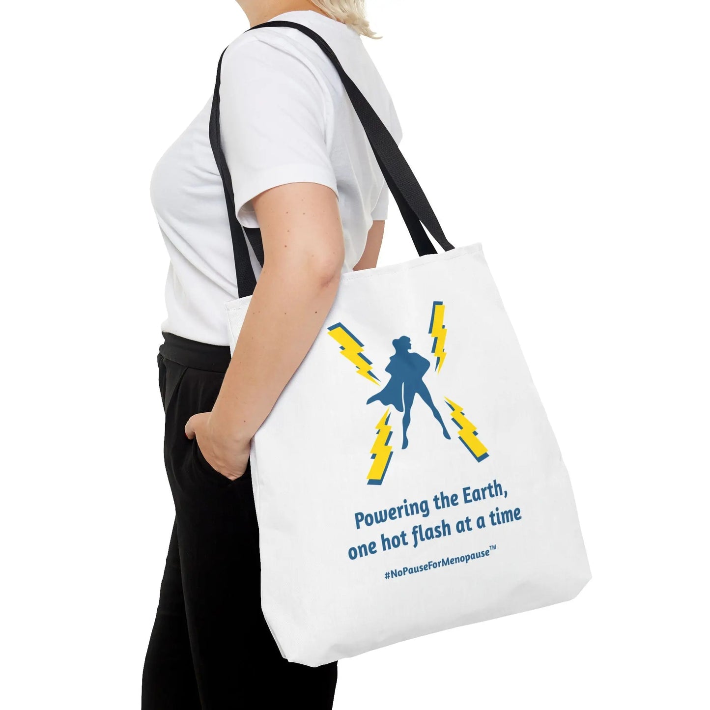 "Hot Flash Powering the Earth" Tote Bag - #NoPauseForMenopause