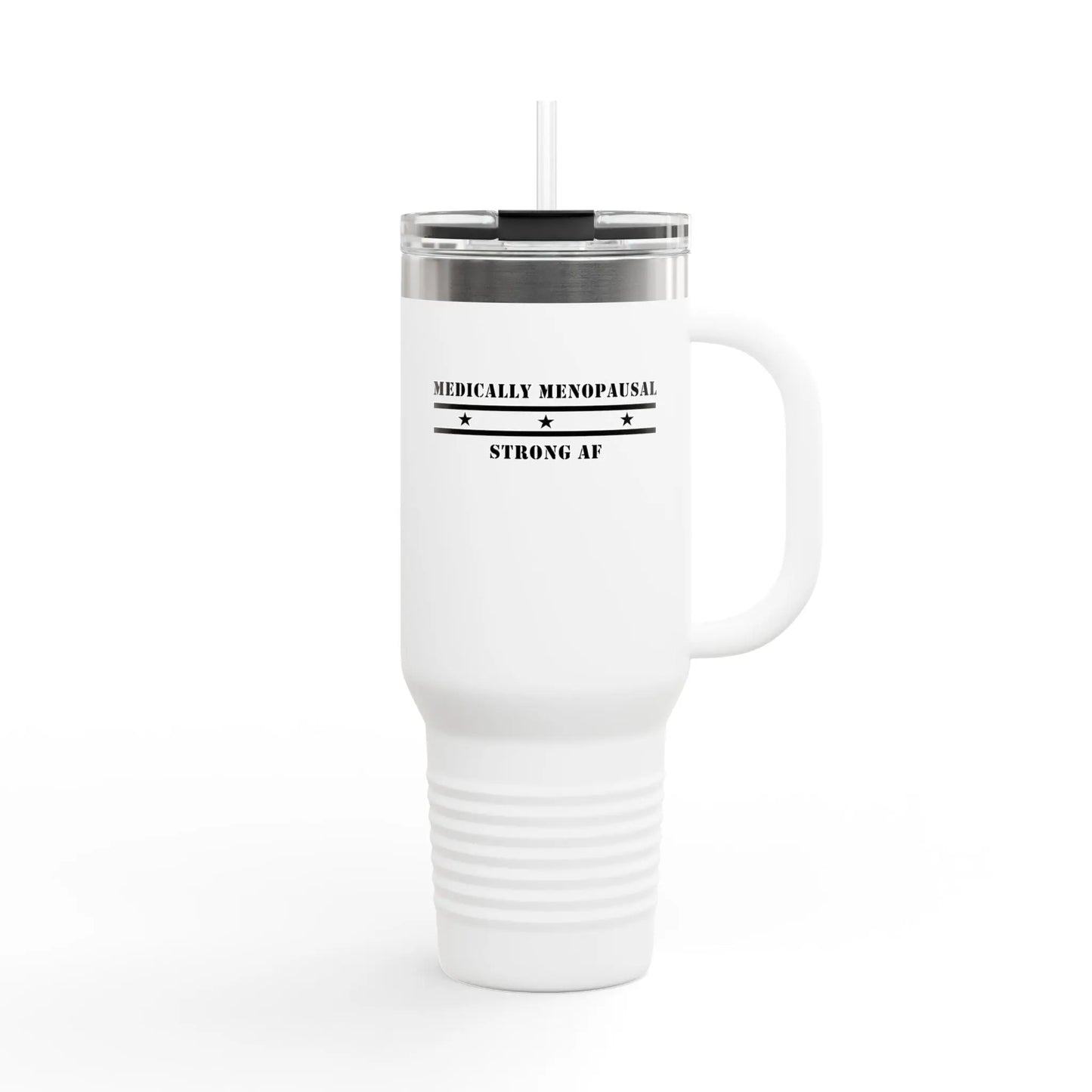 "Medically Menopausal: Strong AF" Travel Mug Printify