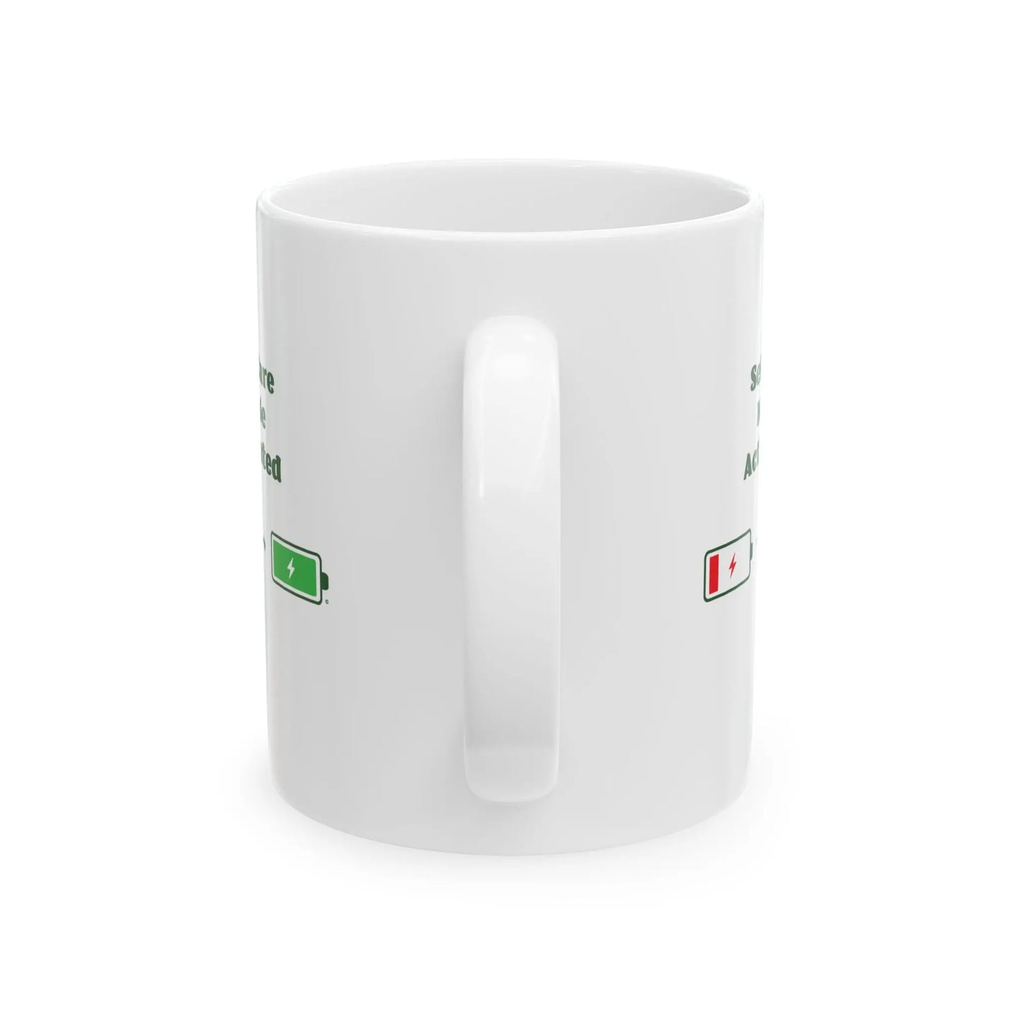 "Self-Care Mode Activated" Coffee Mug - #NoPauseForMenopause