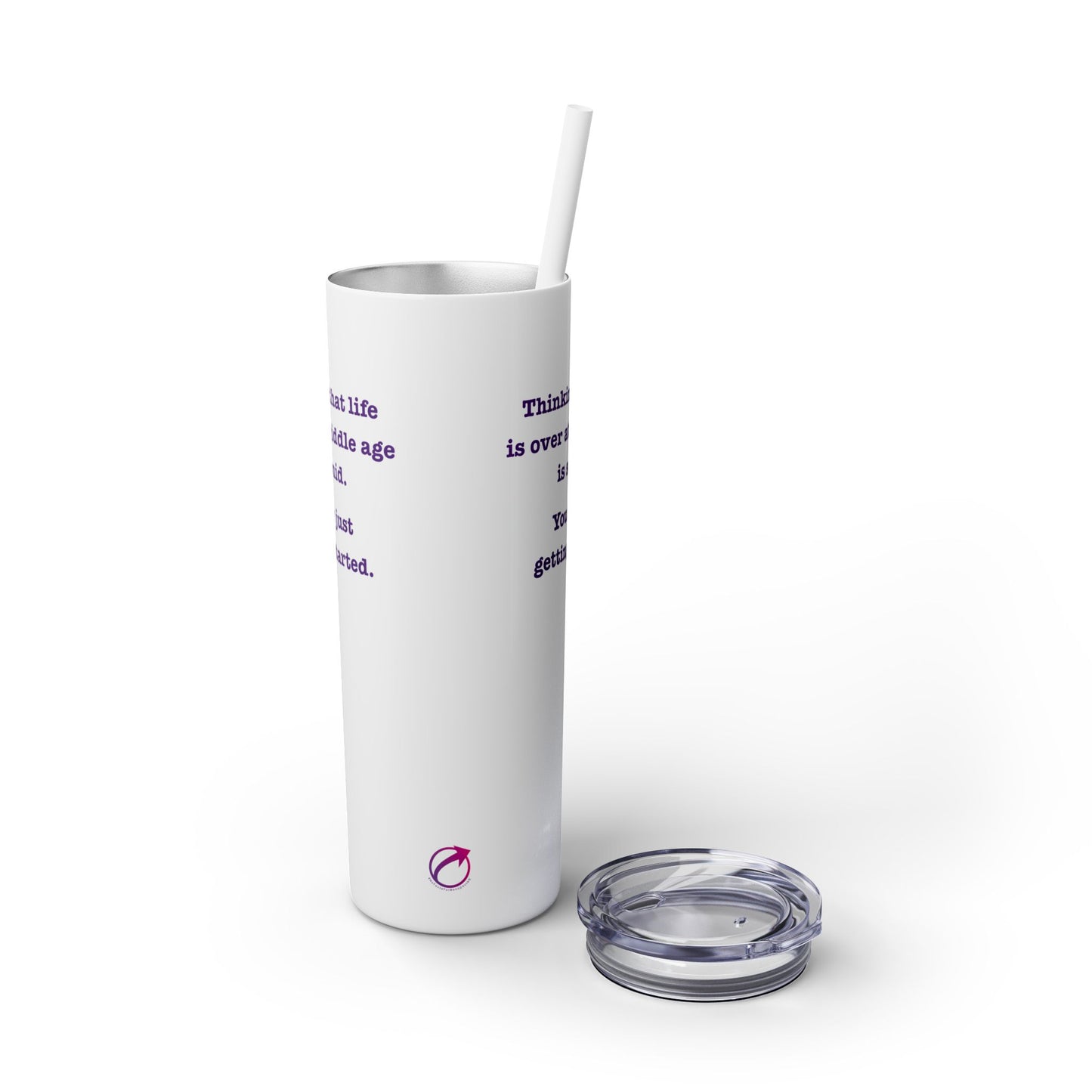 "So Mid" Skinny Tumbler with Straw