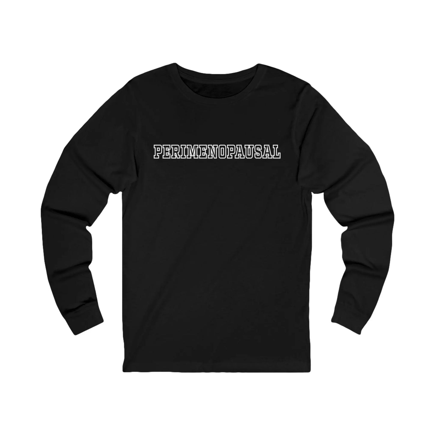 "Perimenopausal" Long-Sleeved Tee Printify