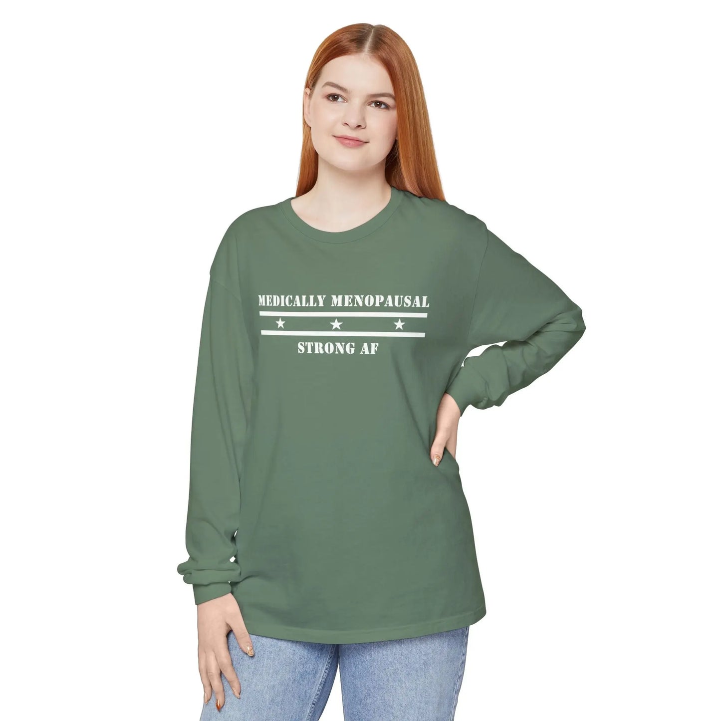 "Medically Menopausal: Strong AF" Long-Sleeved Tee Printify