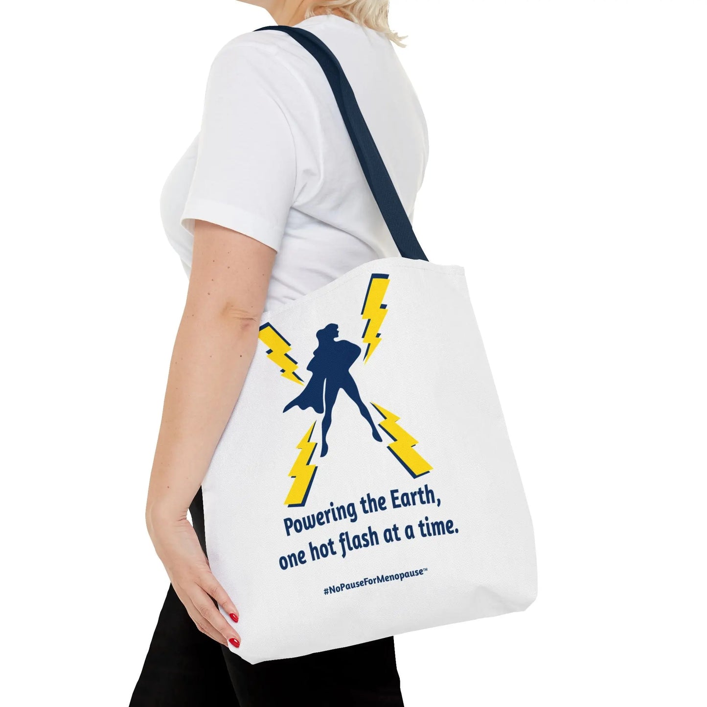 "Hot Flash Powering the Earth" Tote Bag Printify