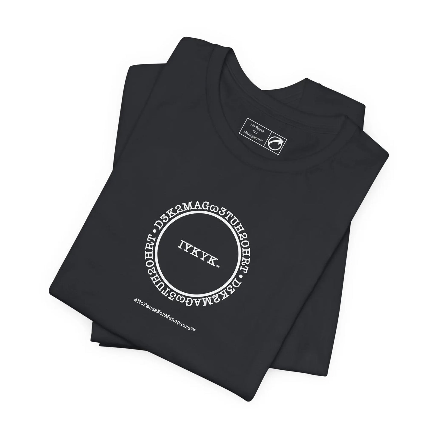 "IYKYK" Unisex Tee Printify
