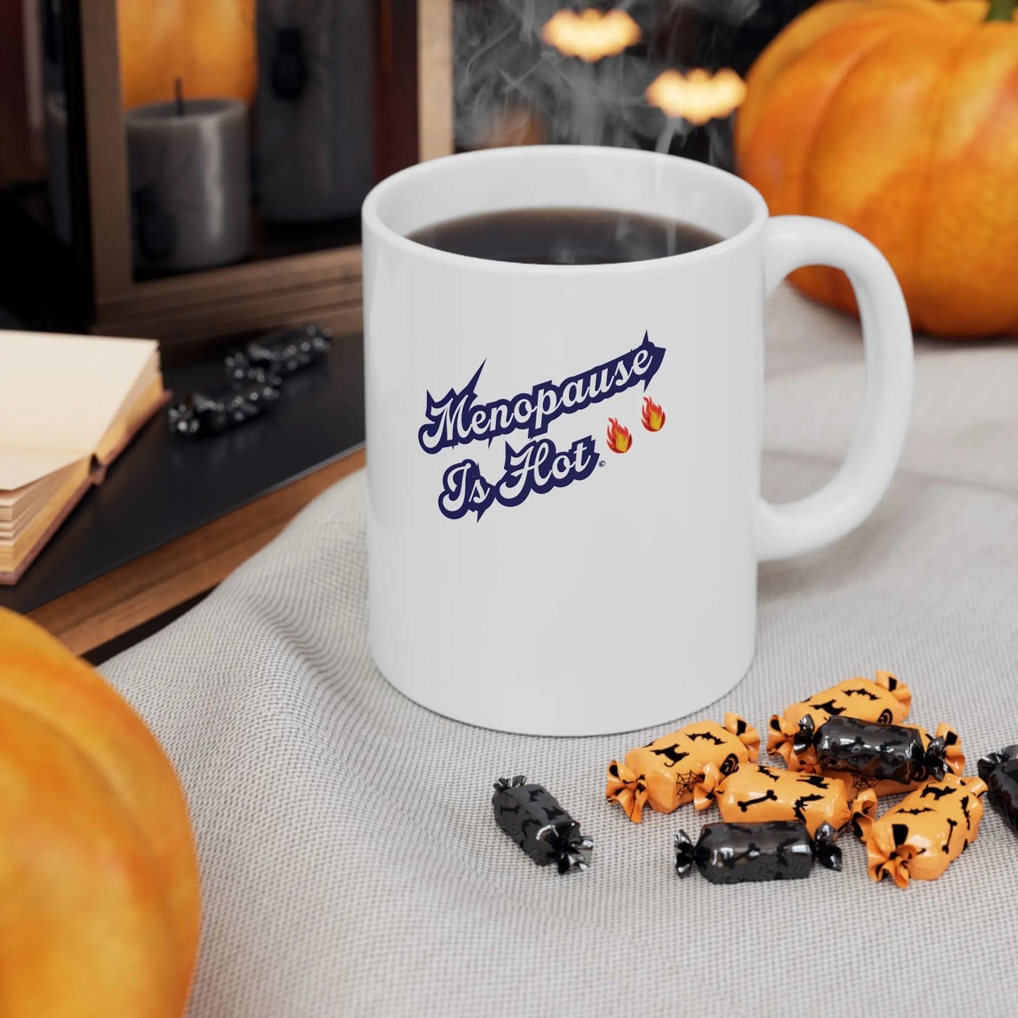 "Menopause Is Hot" Ceramic Mug Printify
