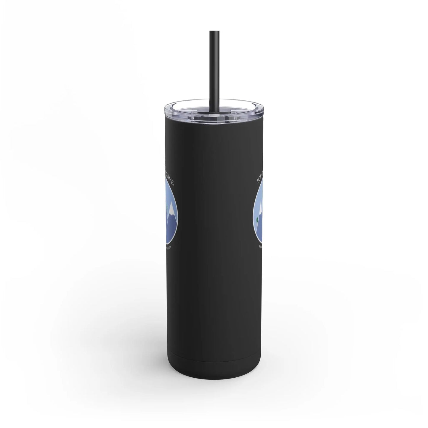 "Top of My Game" Skinny Tumbler Printify