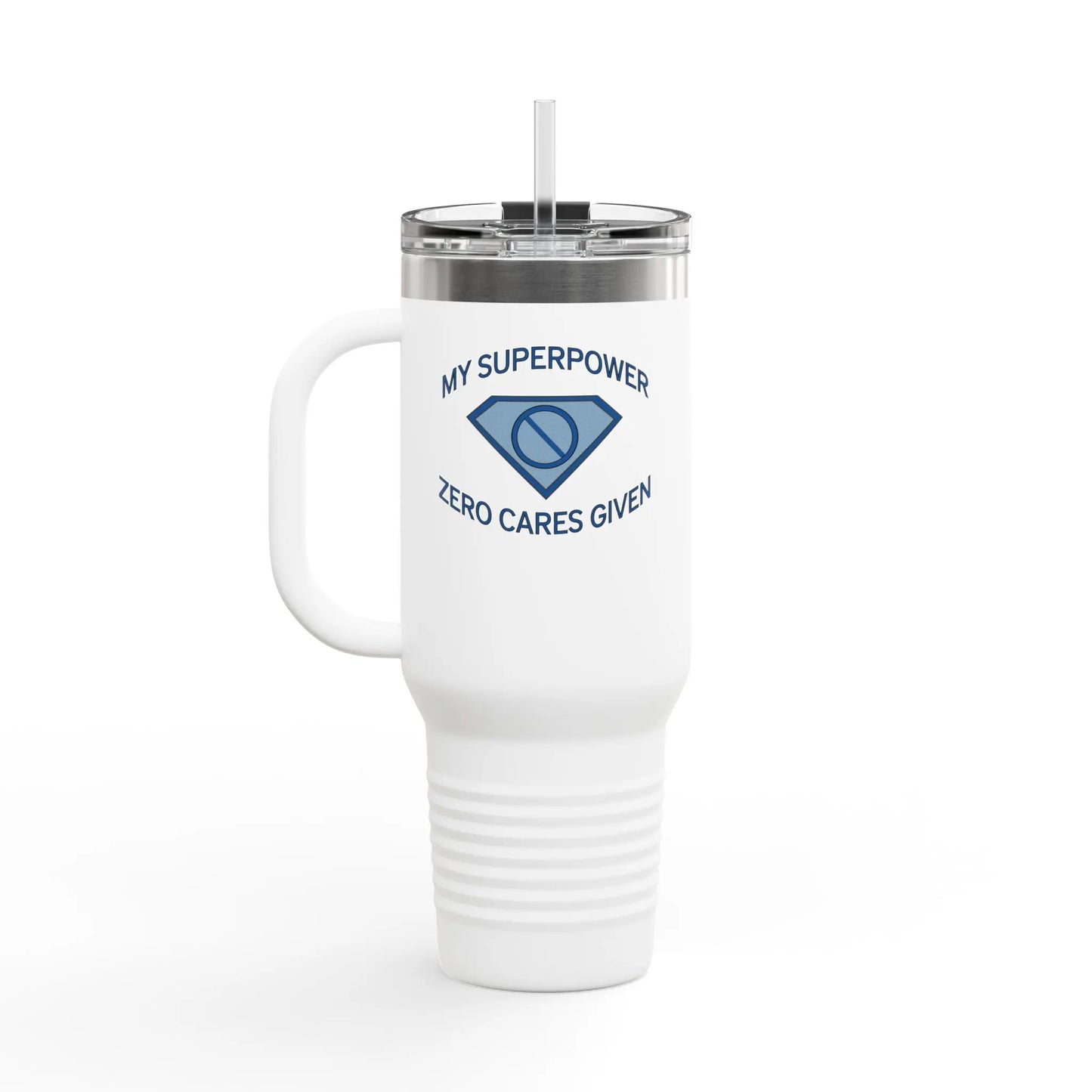 "My Superpower: Zero Cares Given" 40-ounce Travel Mug Printify