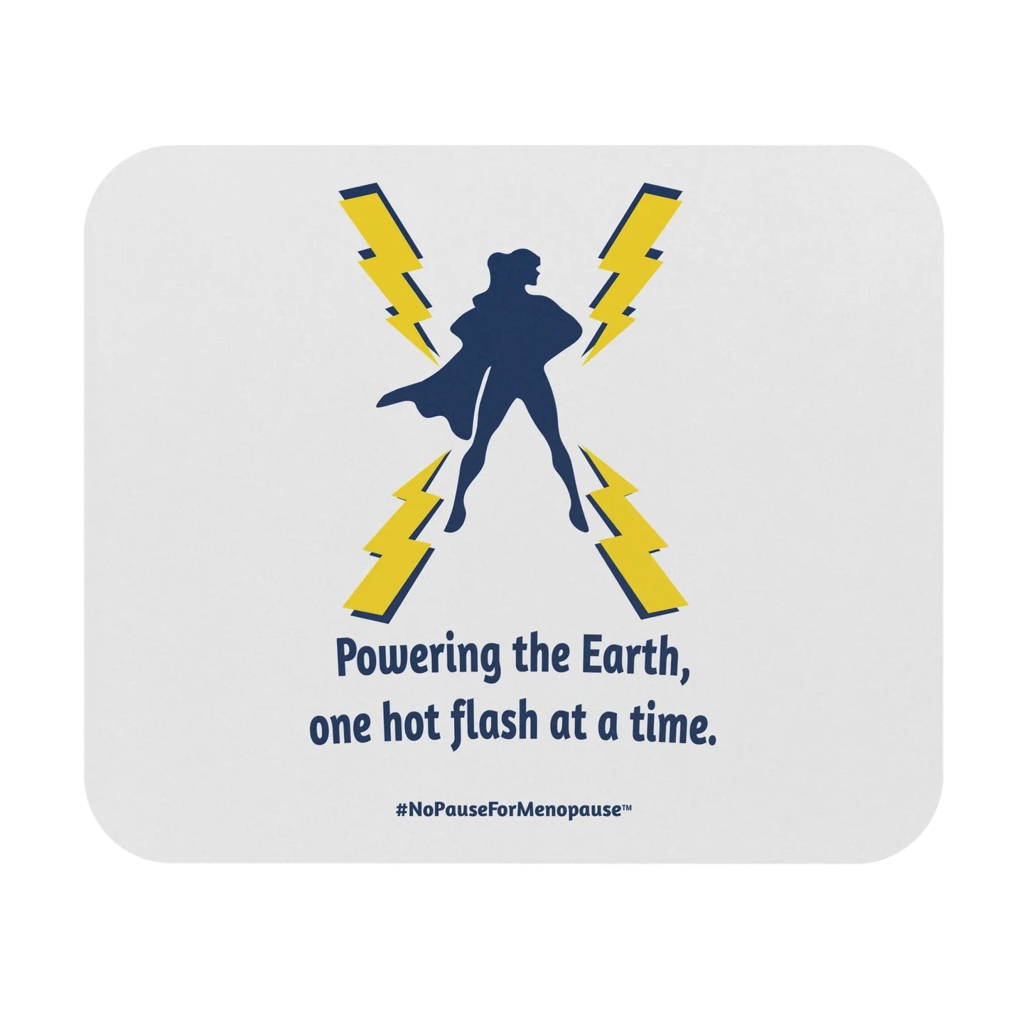 "Powering the Earth" Mouse Pad Printify