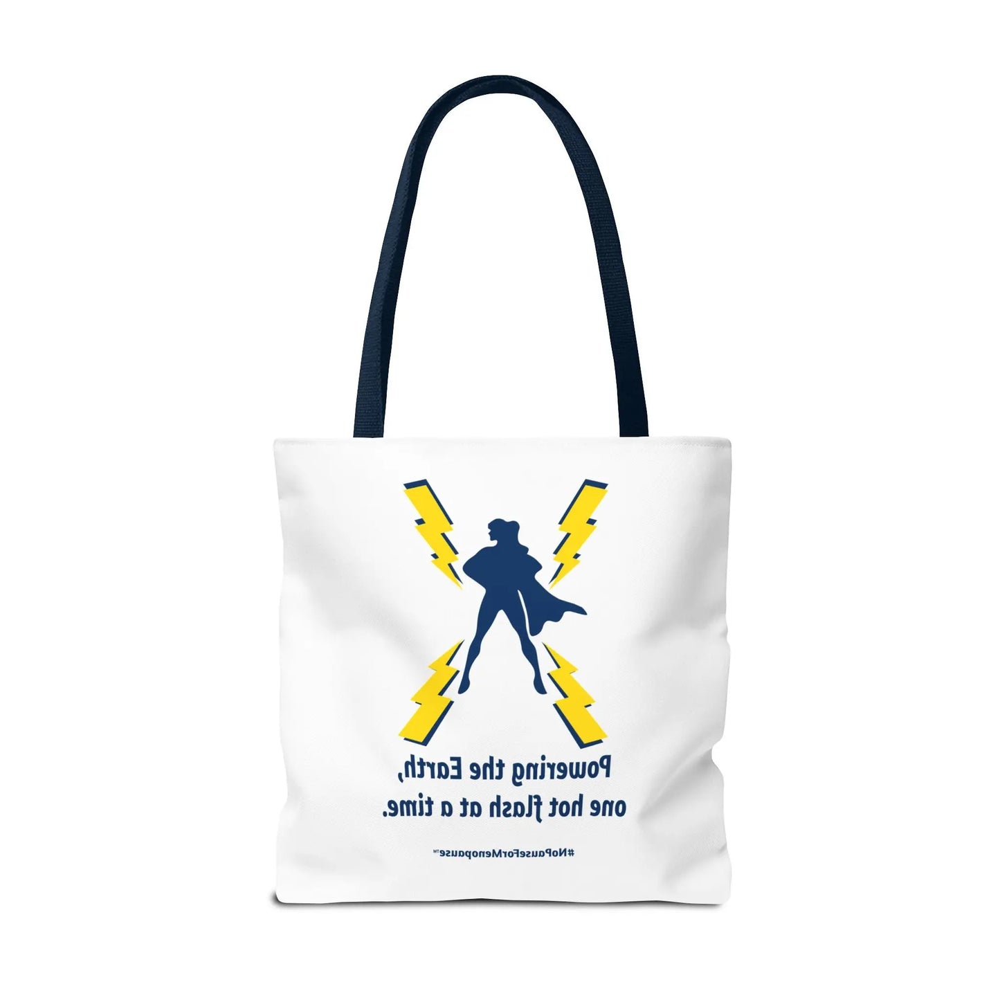 "Powering the Earth" Tote Bag Printify