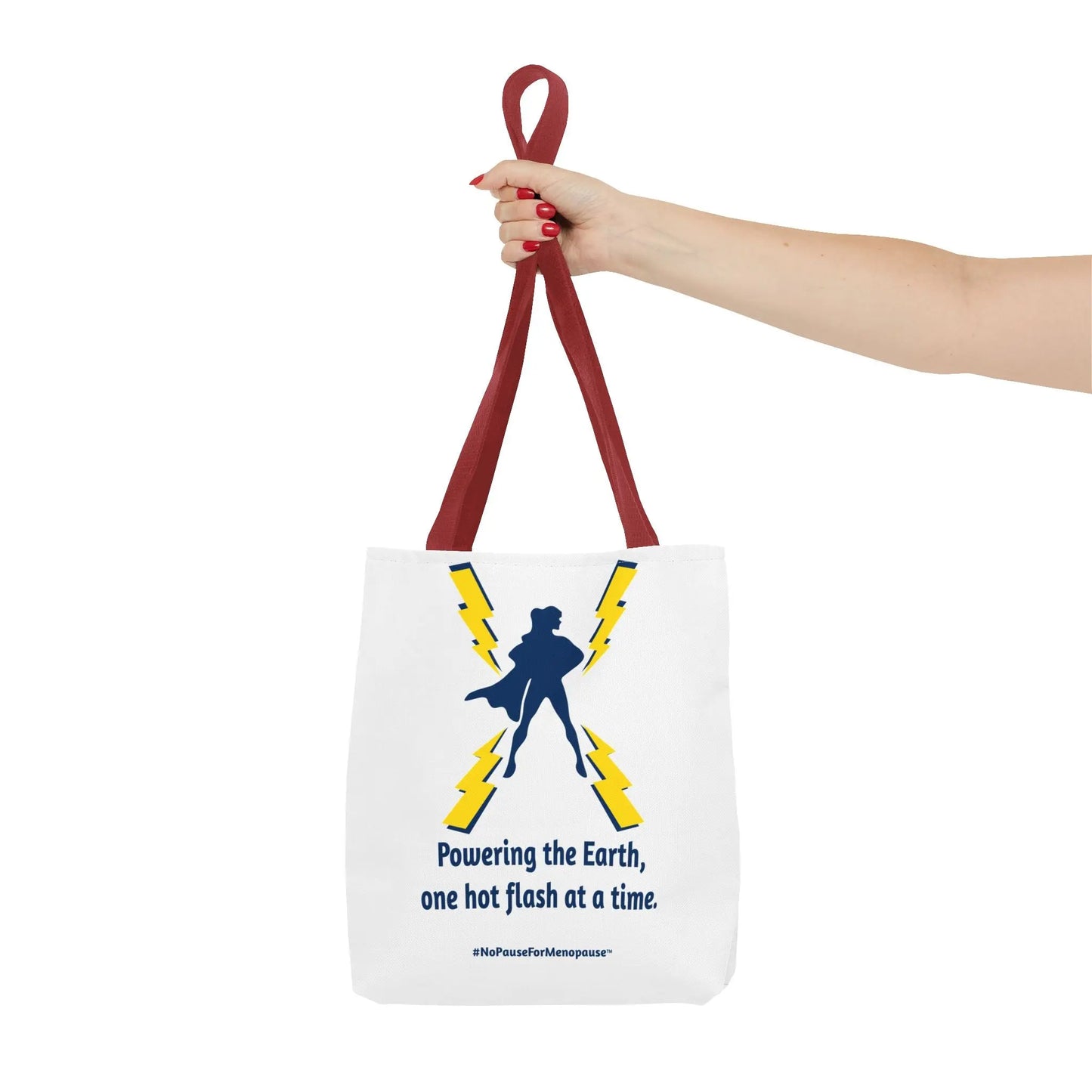 "Hot Flash Powering the Earth" Tote Bag Printify