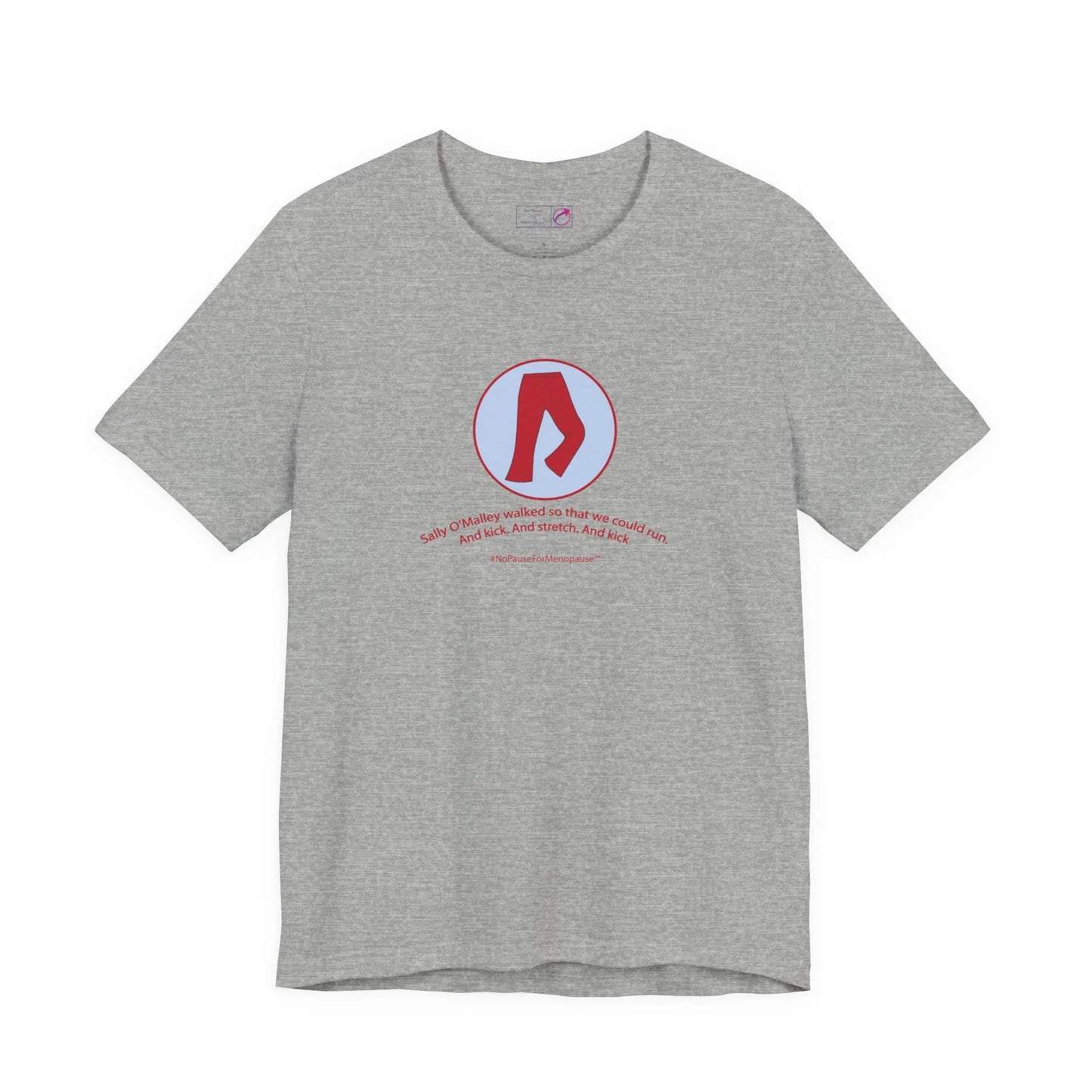 "Sally O'Malley Walked" Unisex Tee Printify