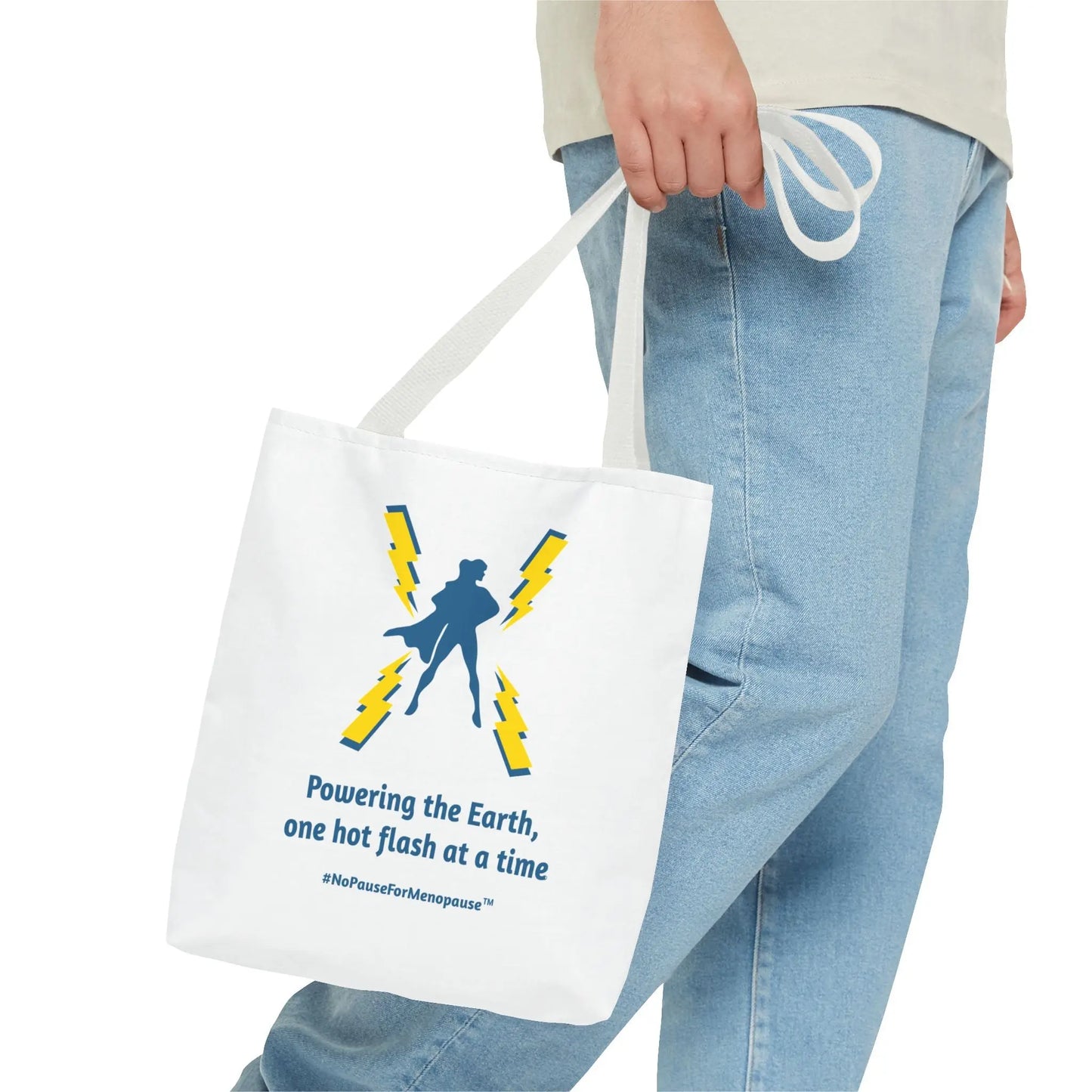 "Hot Flash Powering the Earth" Tote Bag - #NoPauseForMenopause