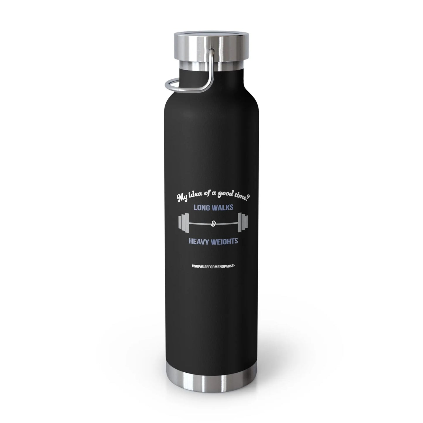 "Long Walks & Heavy Weights" Insulated Bottle Printify