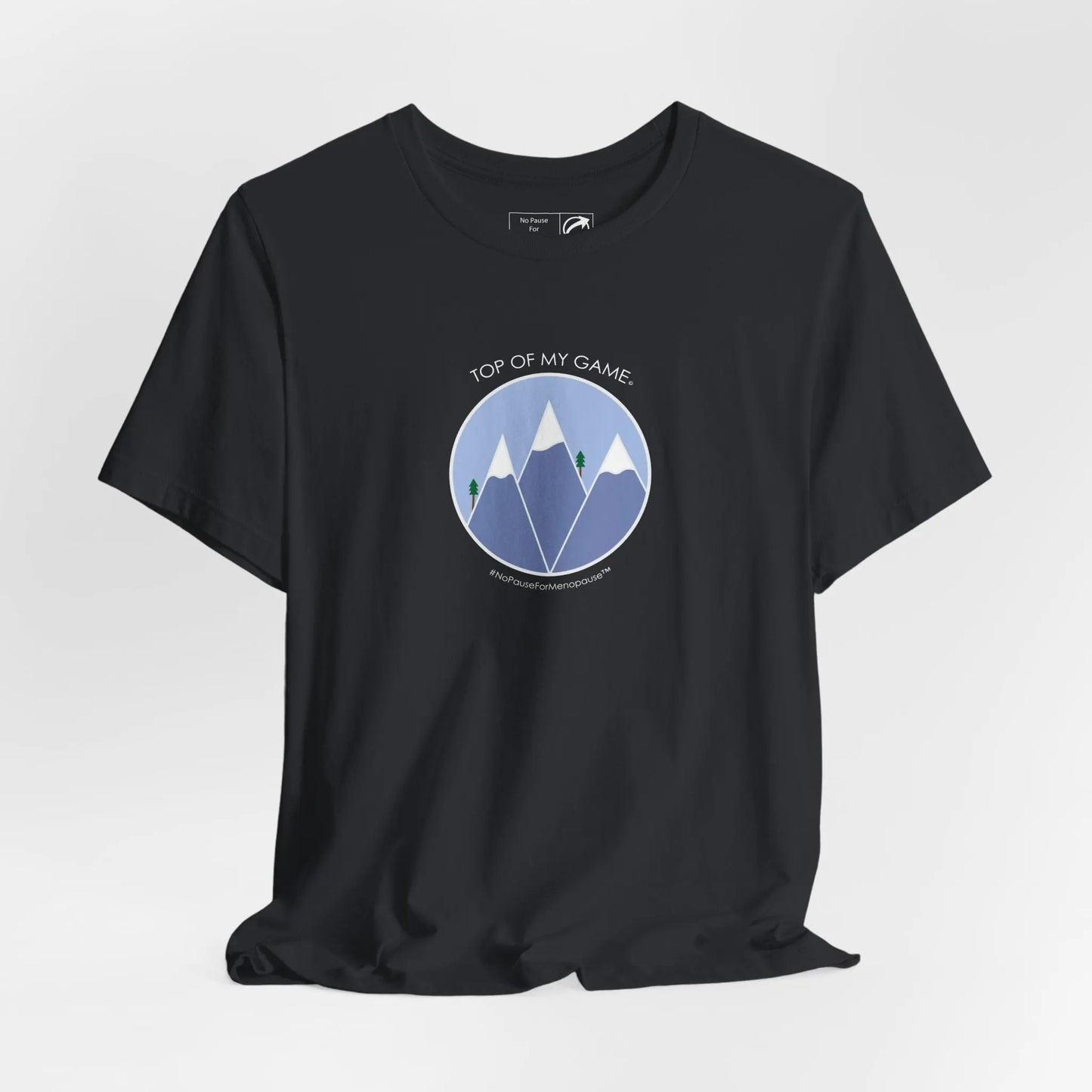 "Top of My Game" Unisex Tee Printify