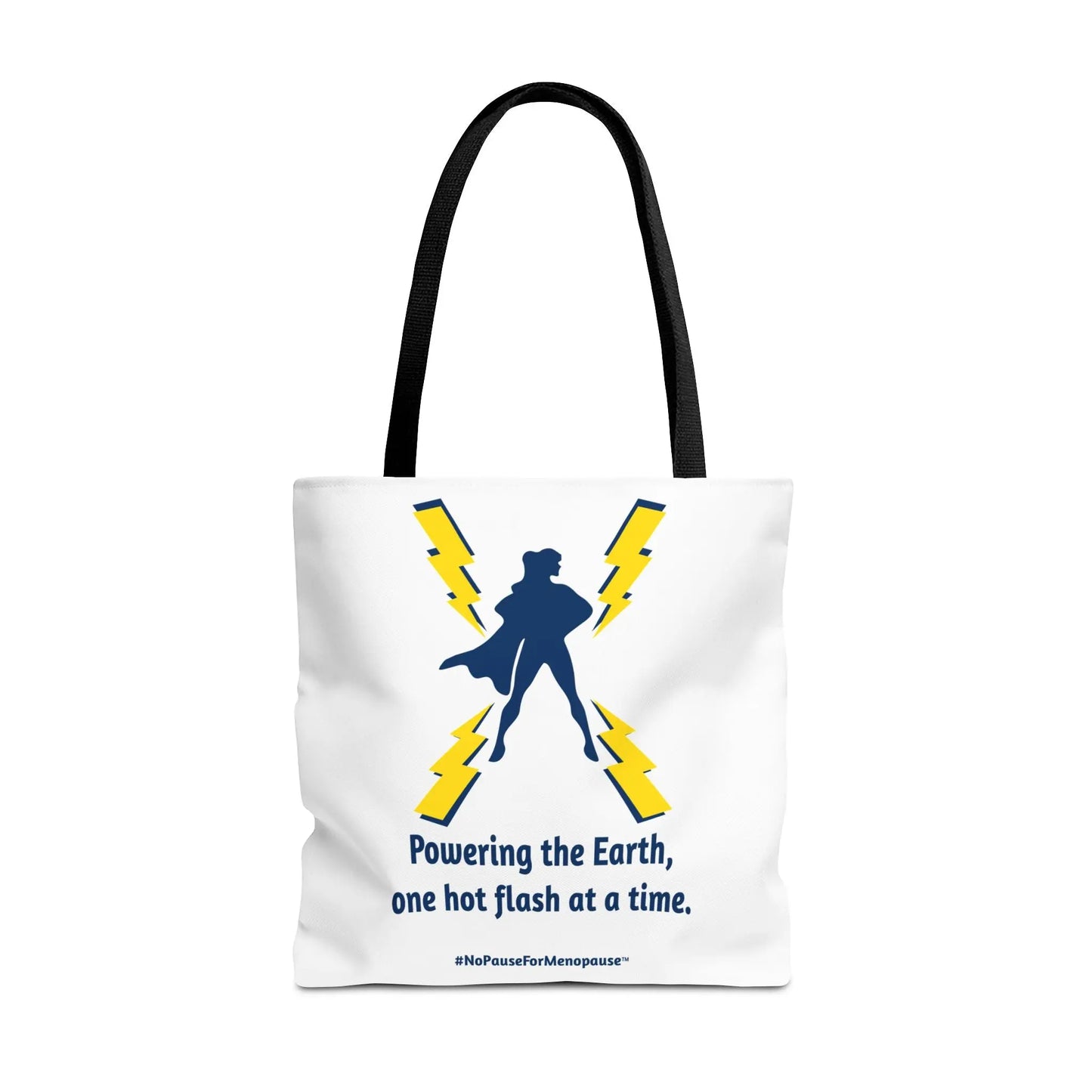 "Hot Flash Powering the Earth" Tote Bag Printify