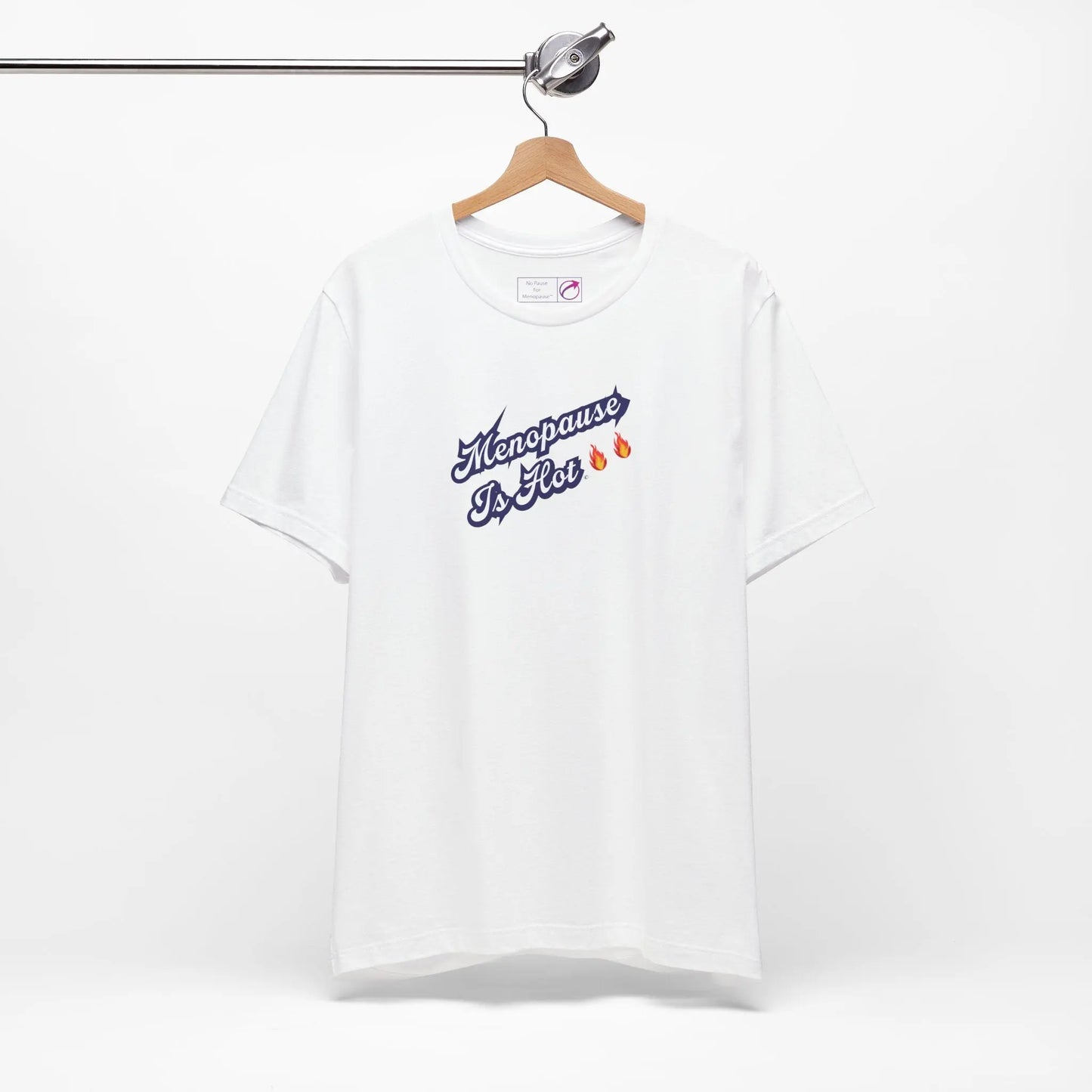 "Menopause Is Hot" Unisex Tee Printify