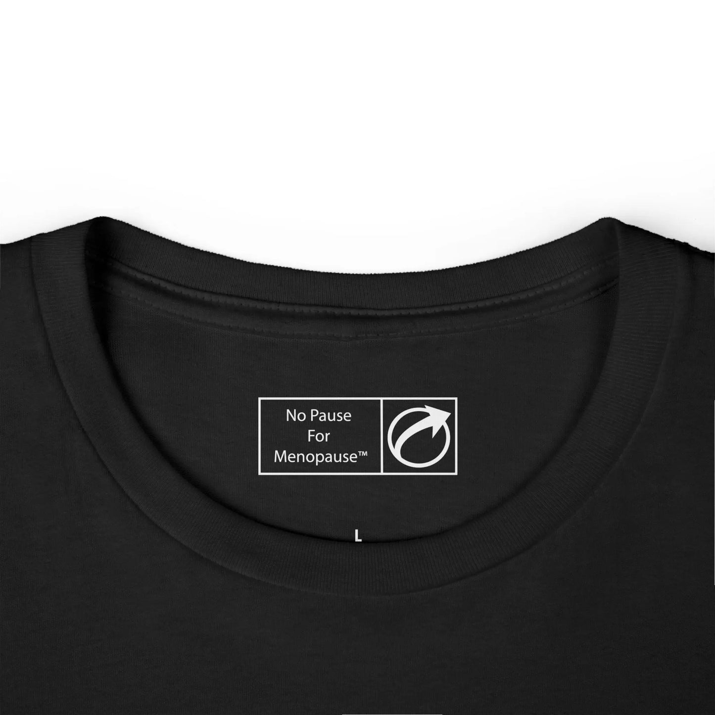 "Postmenopausal" Tee Printify
