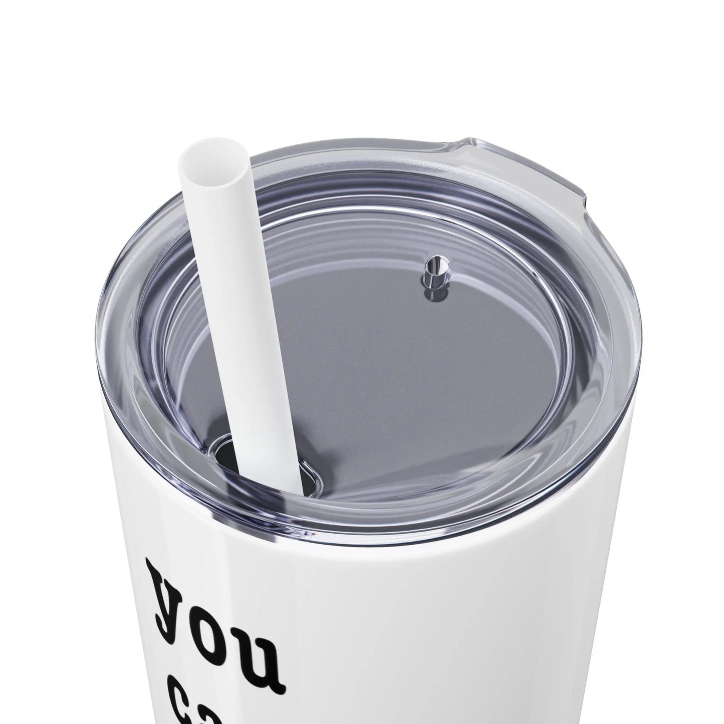 "You Can Just Do Things" Tumbler Printify