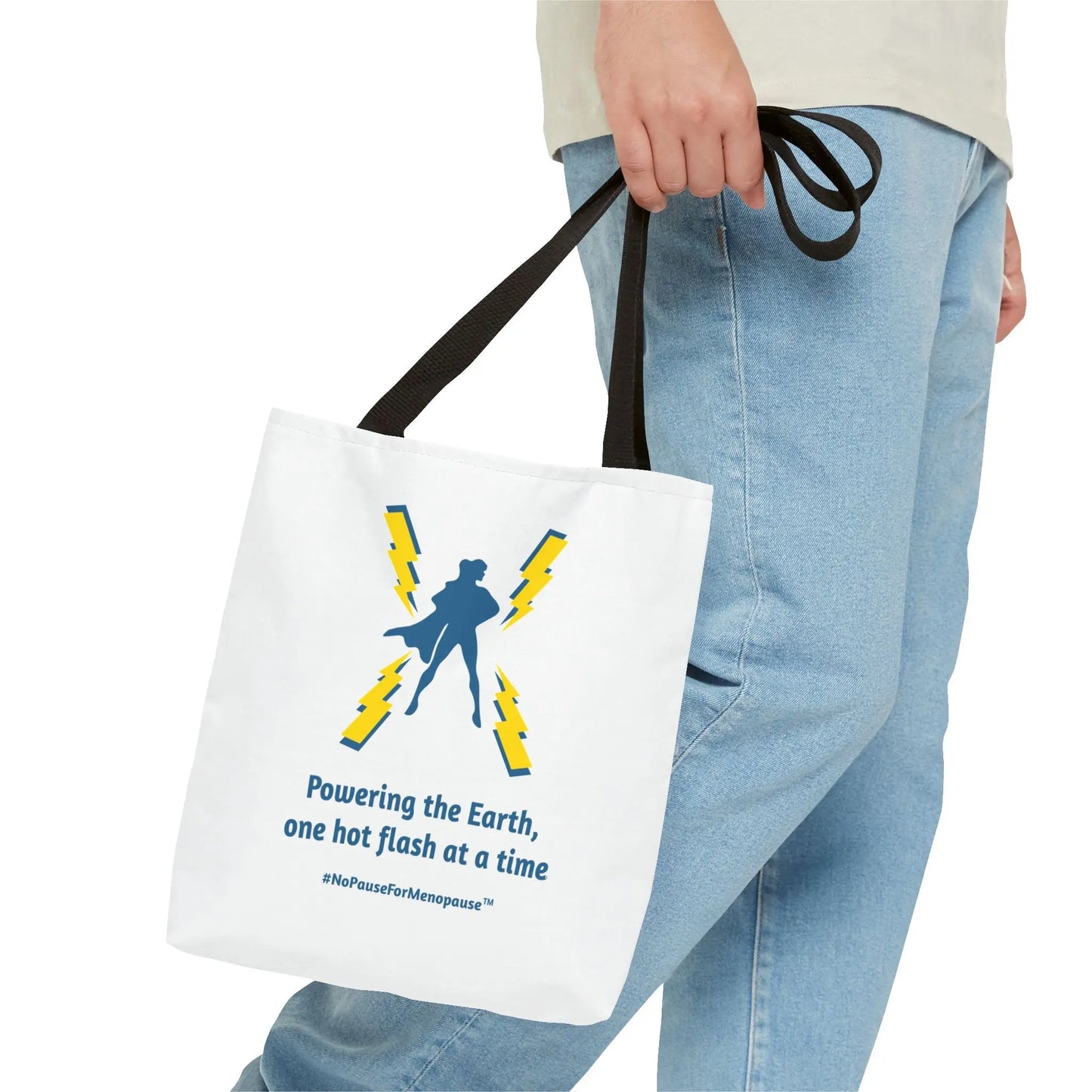 "Hot Flash Powering the Earth" Tote Bag - #NoPauseForMenopause