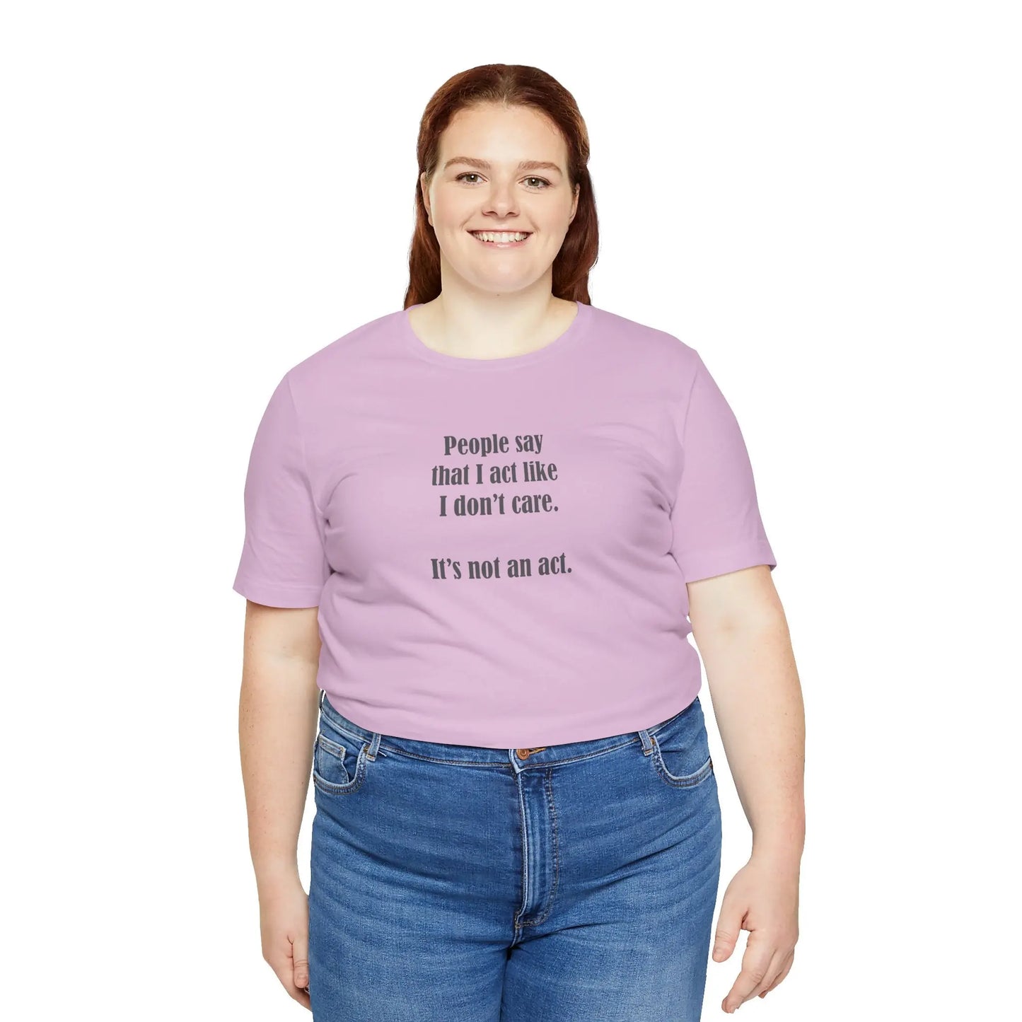 "I Don't Care" Unisex Tee Printify