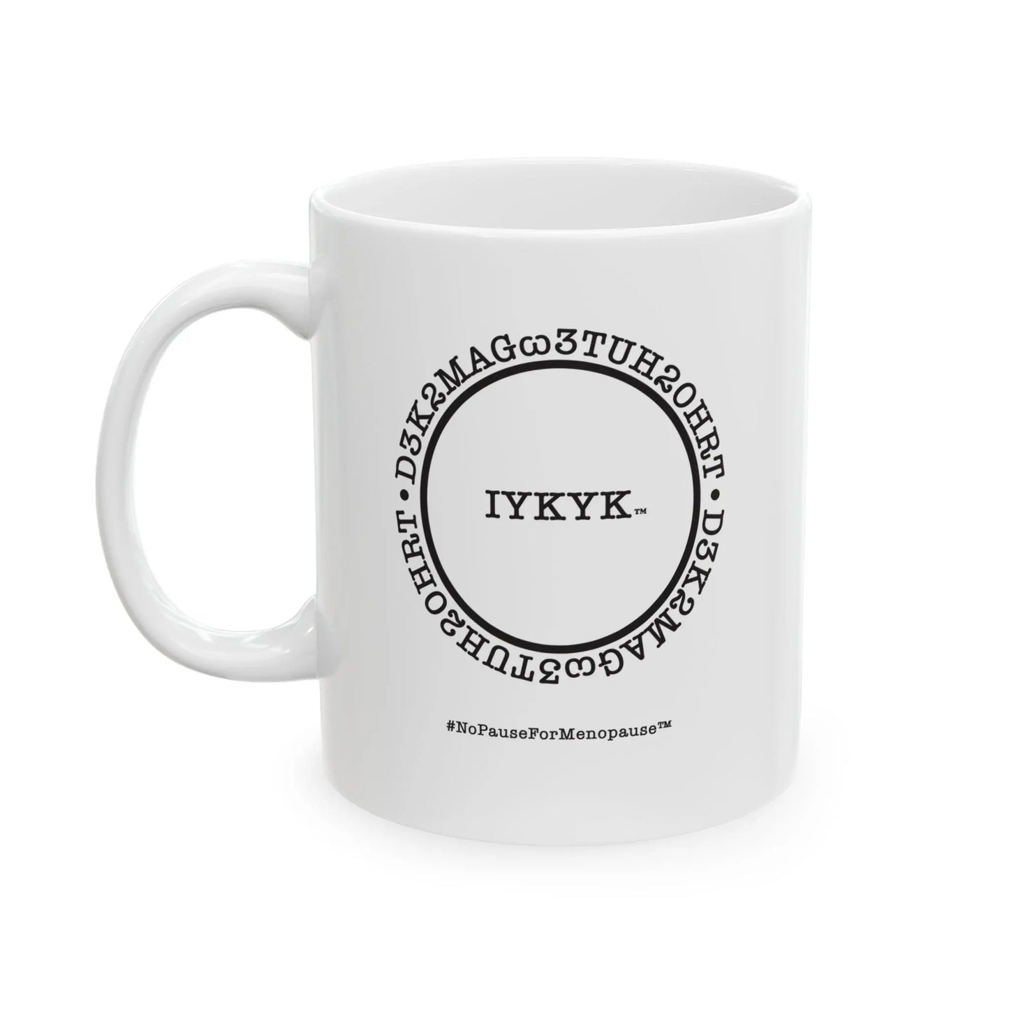 "IYKYK" Coffee Mug Printify