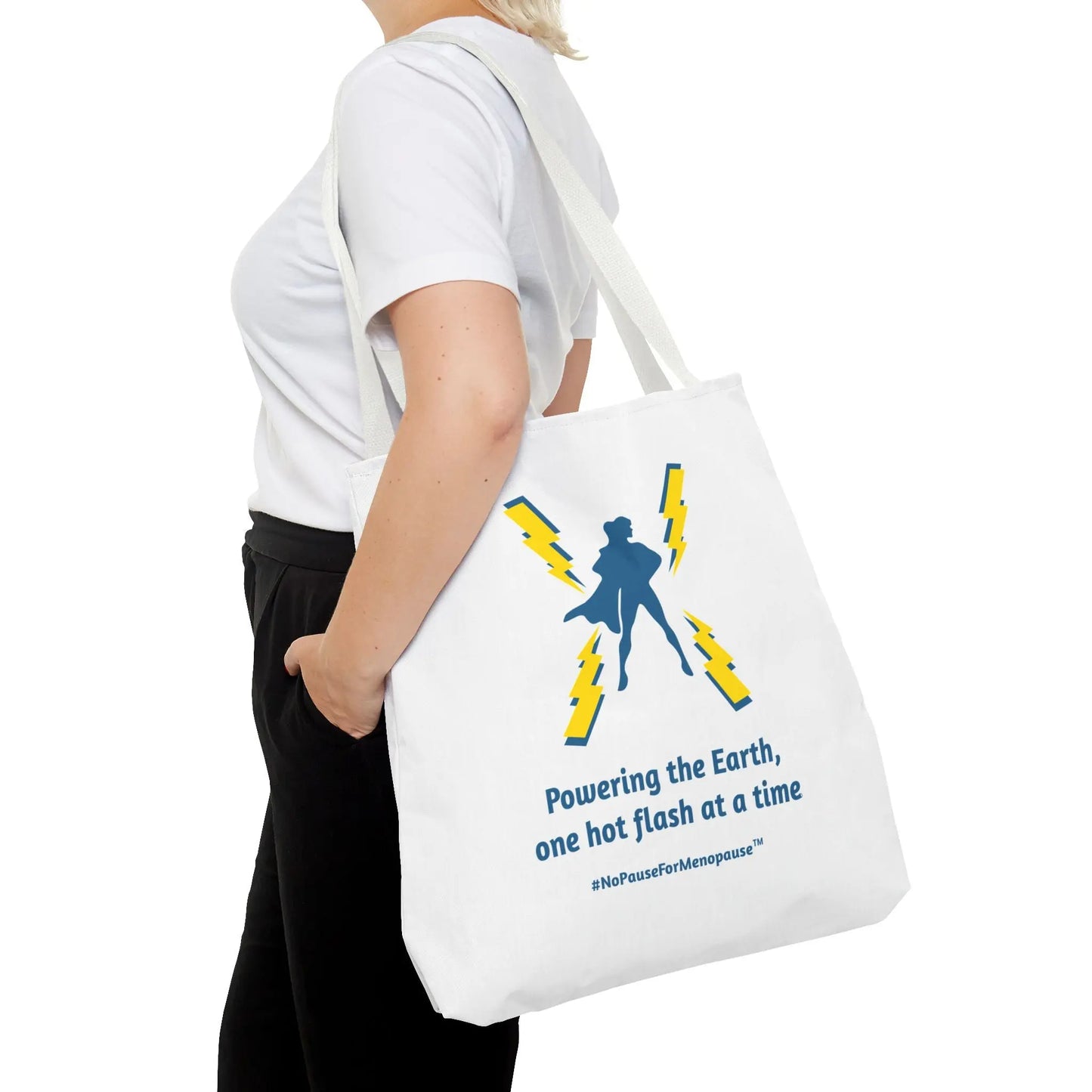 "Hot Flash Powering the Earth" Tote Bag - #NoPauseForMenopause