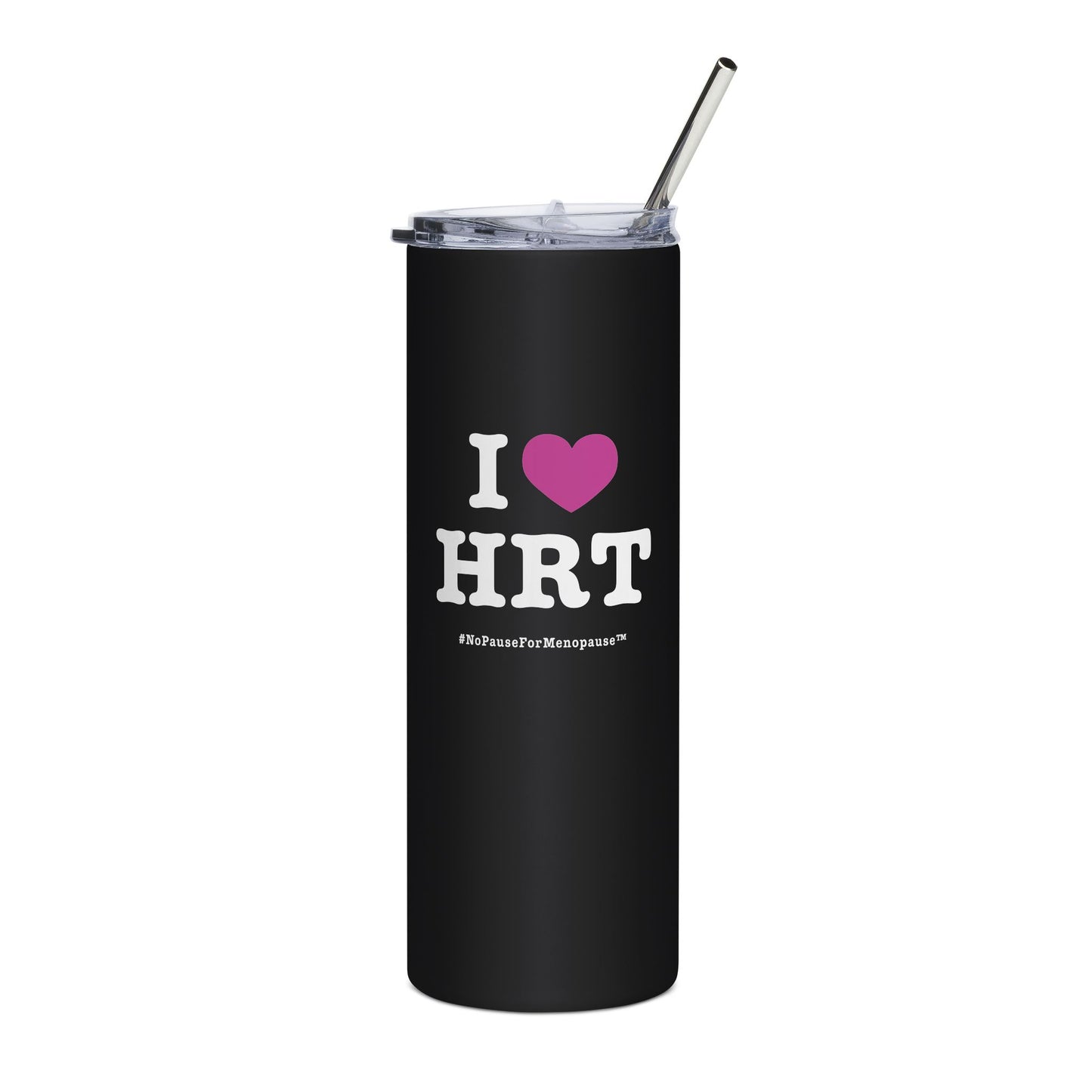 "I Heart HRT" Tumbler - #NoPauseForMenopause