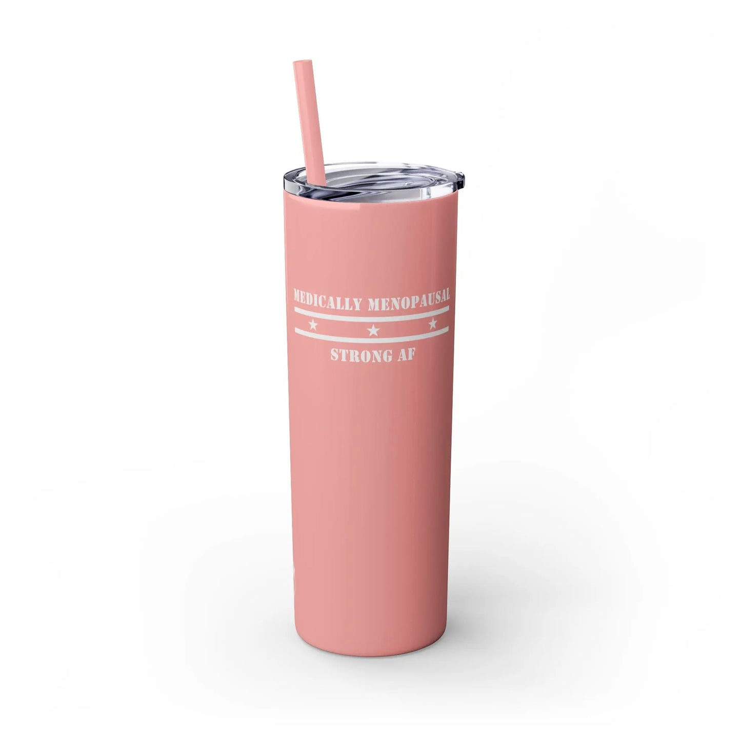 "Medically Menopausal: Strong AF" Tumbler Printify