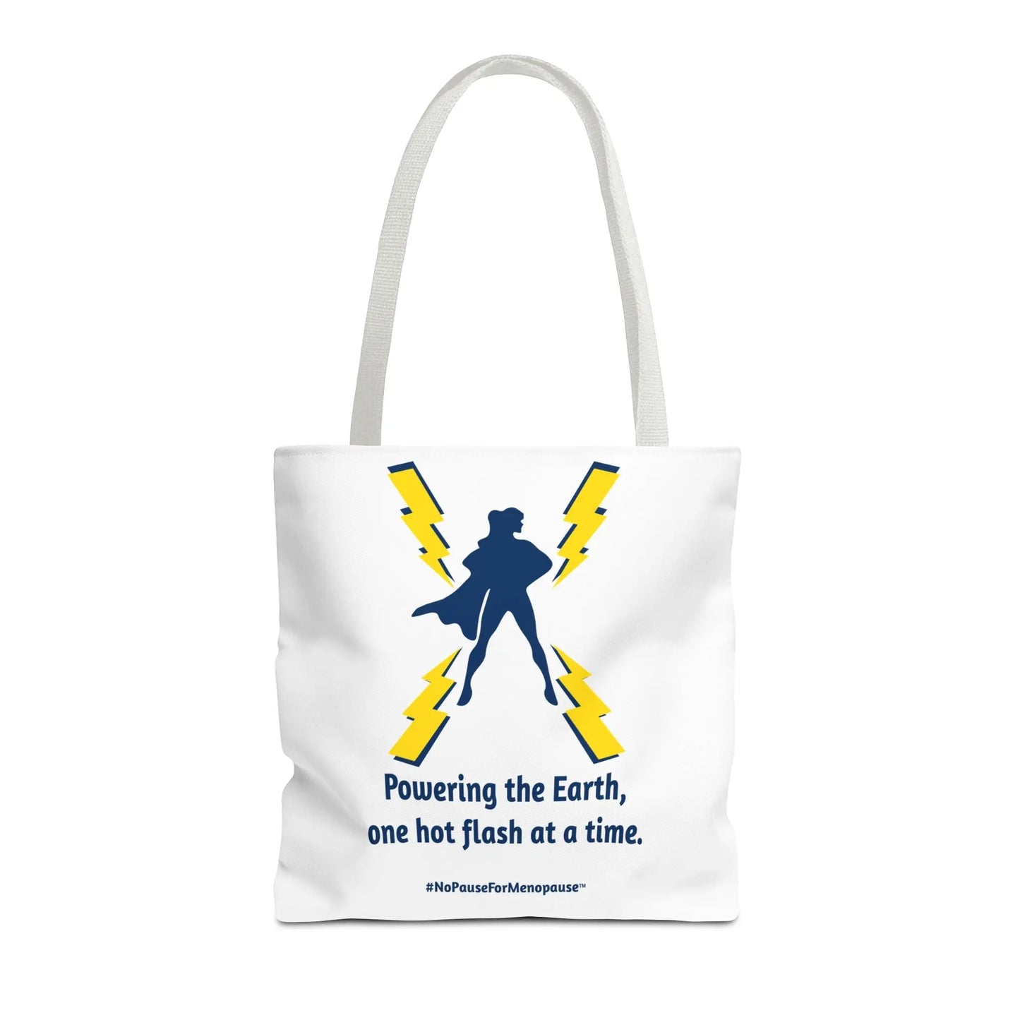 "Hot Flash Powering the Earth" Tote Bag Printify