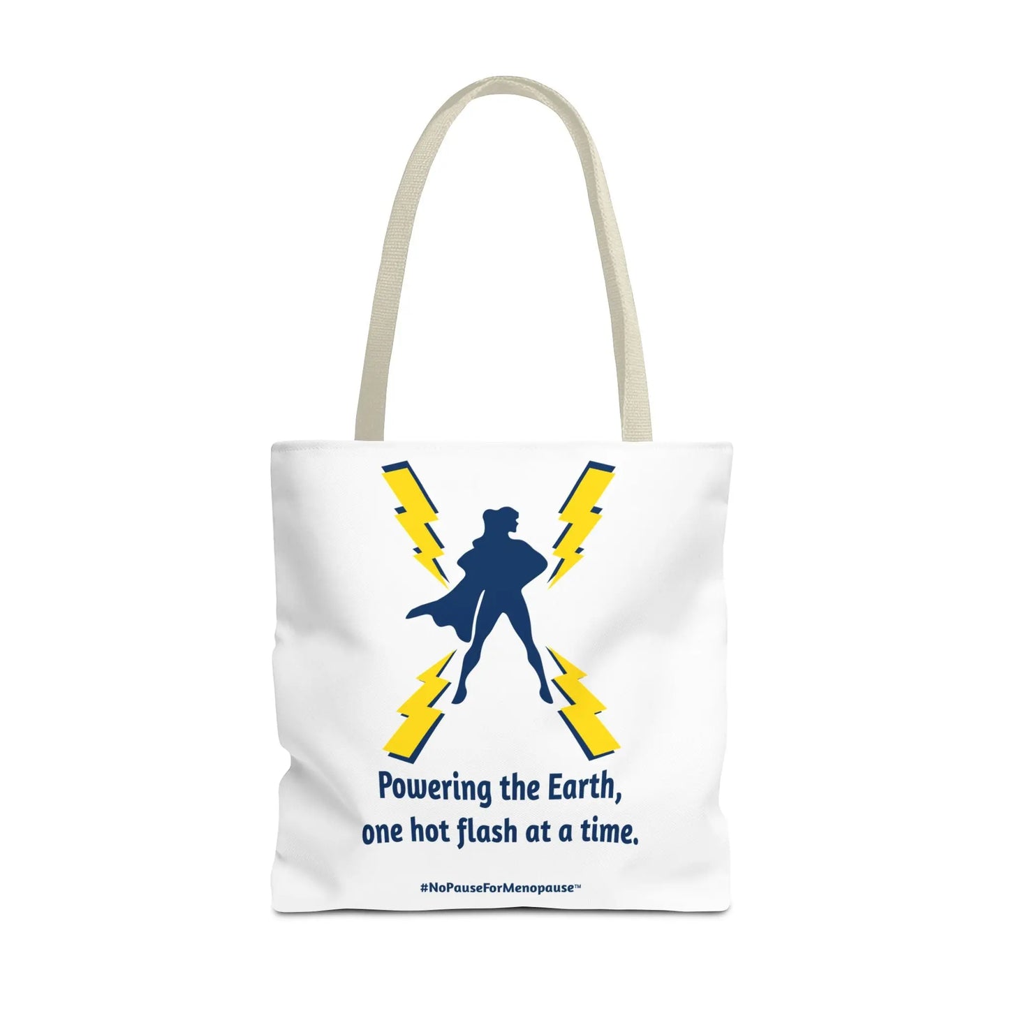 "Hot Flash Powering the Earth" Tote Bag Printify