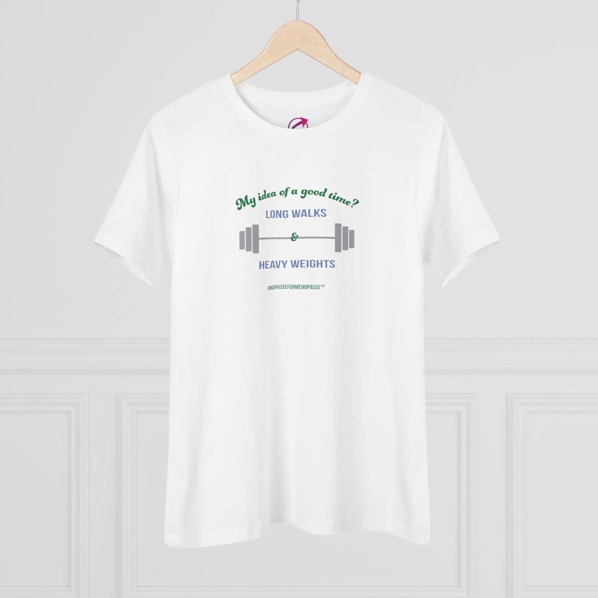 "Long Walks & Heavy Weights" Tee (White) (On Hanger) - #NoPauseForMenopause