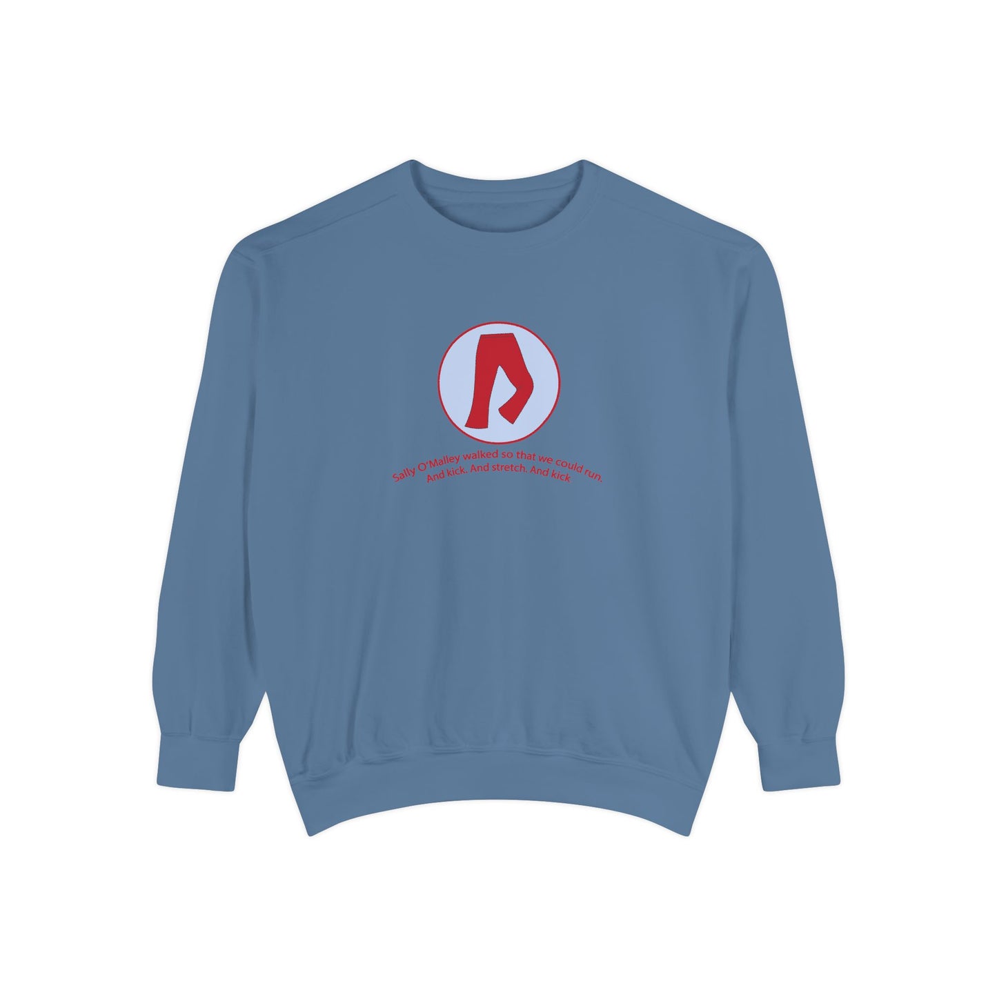 "Sally O'Malley" Sweatshirt - #NoPauseForMenopause