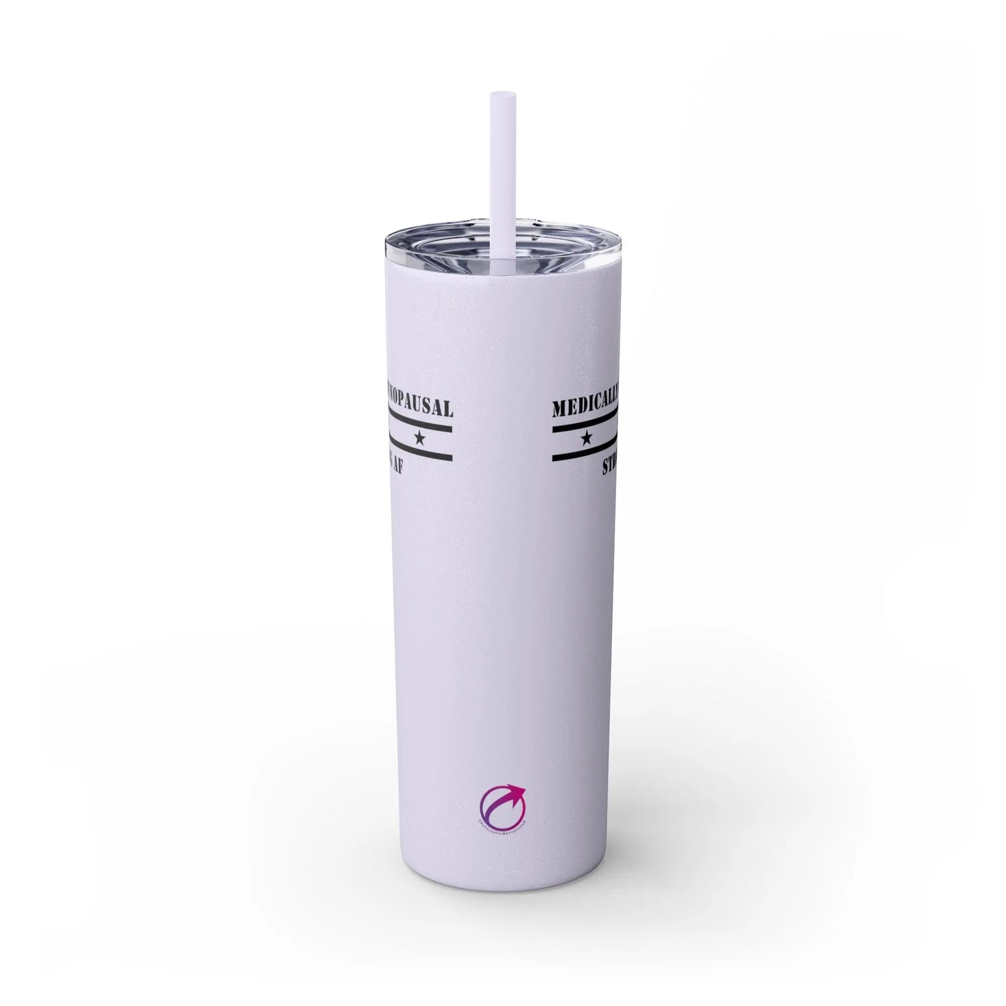 "Medically Menopausal: Strong AF" Tumbler Printify