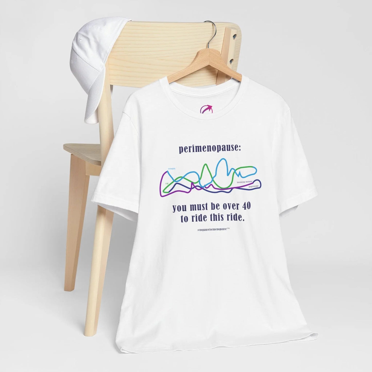 Perimenopause "Ride this Ride" Unisex Tee (Color: White) - #NoPauseForMenopause