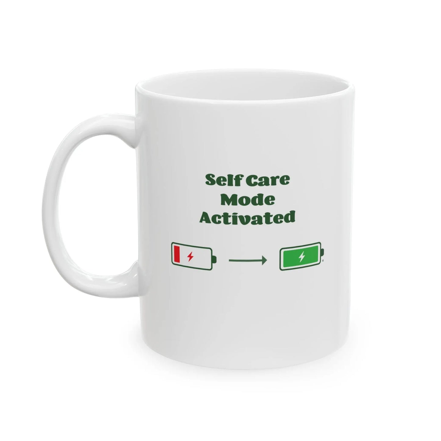 "Self-Care Mode Activated" Coffee Mug - #NoPauseForMenopause