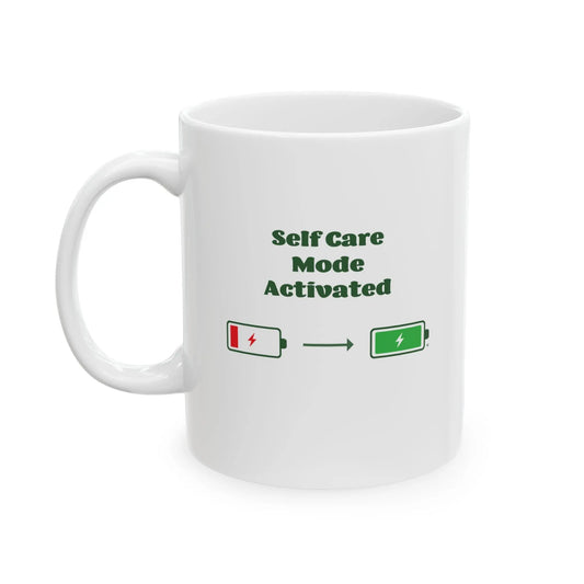 "Self-Care Mode Activated" Coffee Mug - #NoPauseForMenopause
