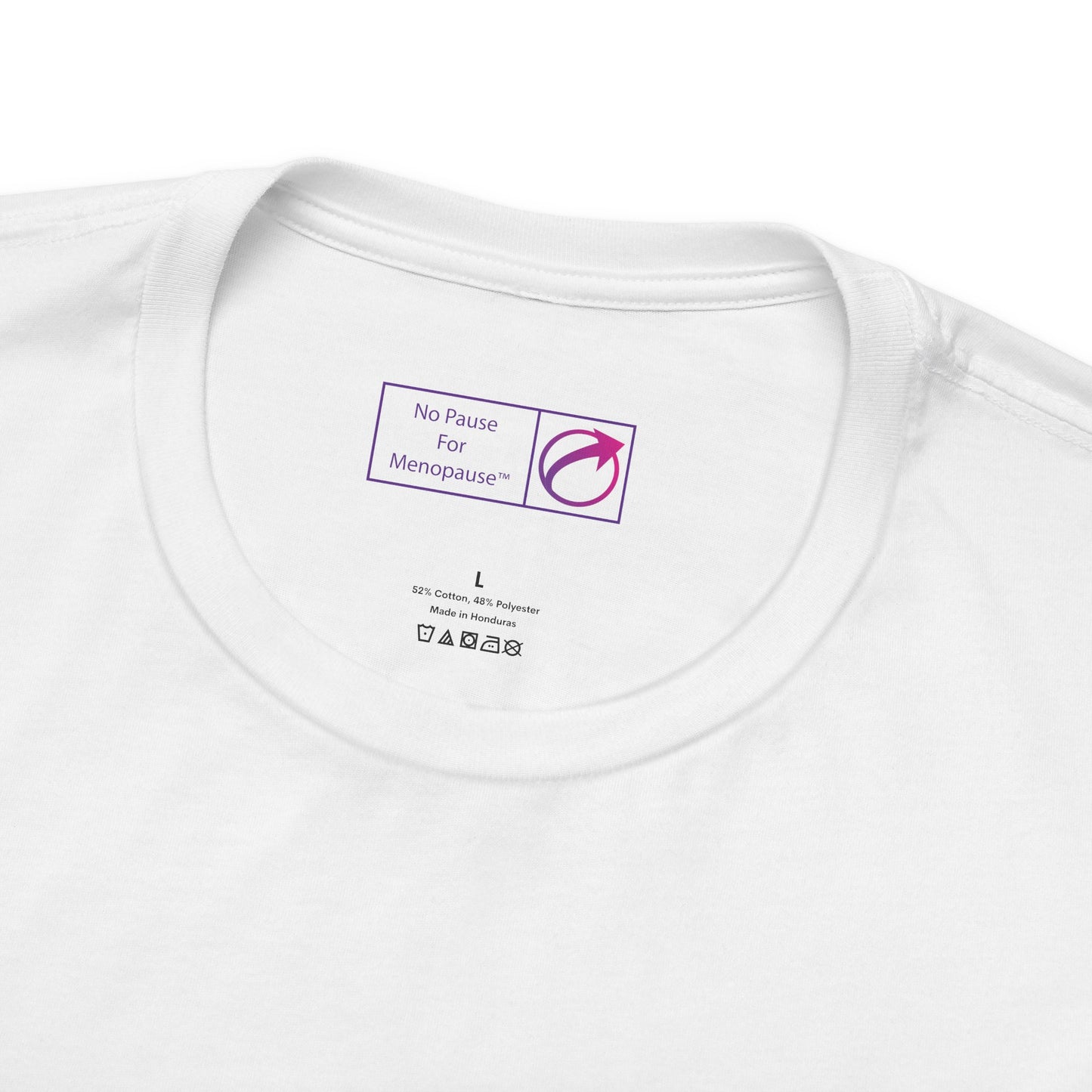 "Sally O'Malley Walked" Unisex Tee - #NoPauseForMenopause