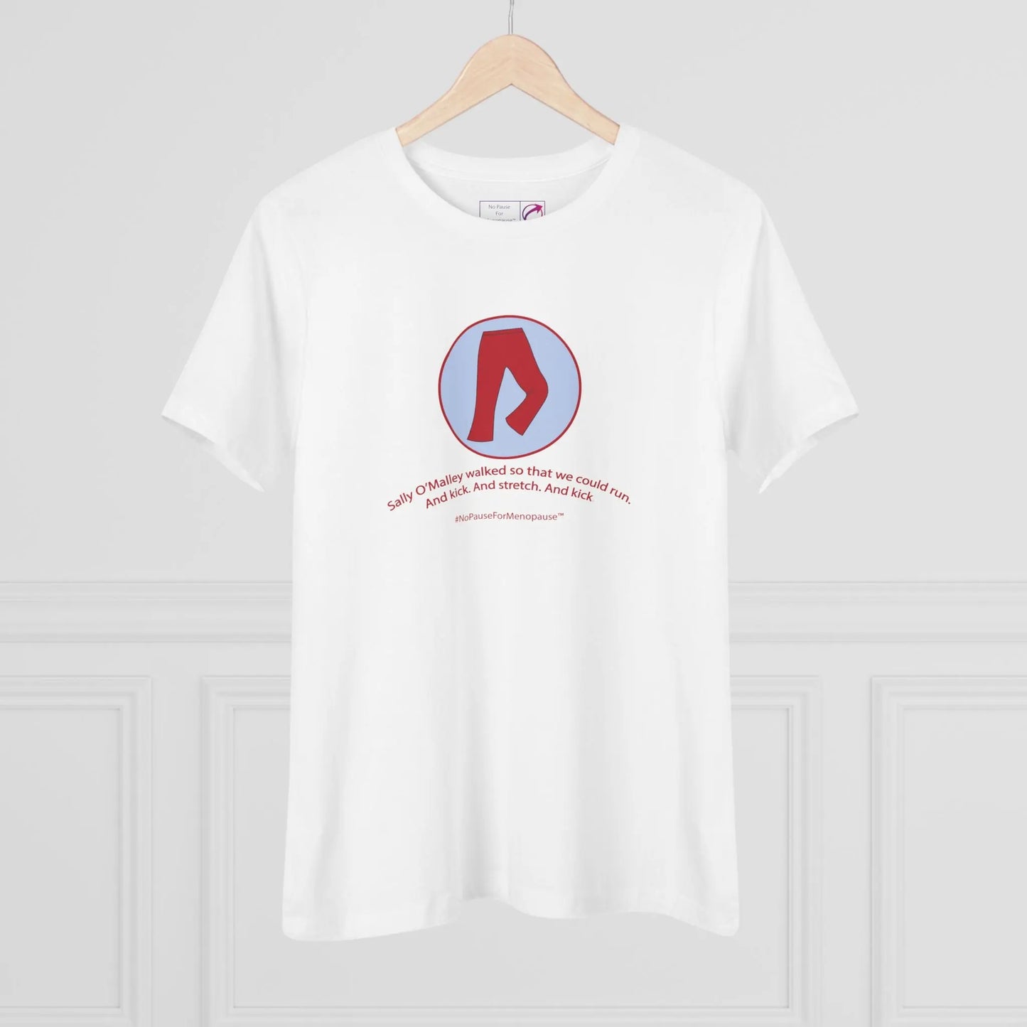 "Sally O'Malley Walked" Tee Printify