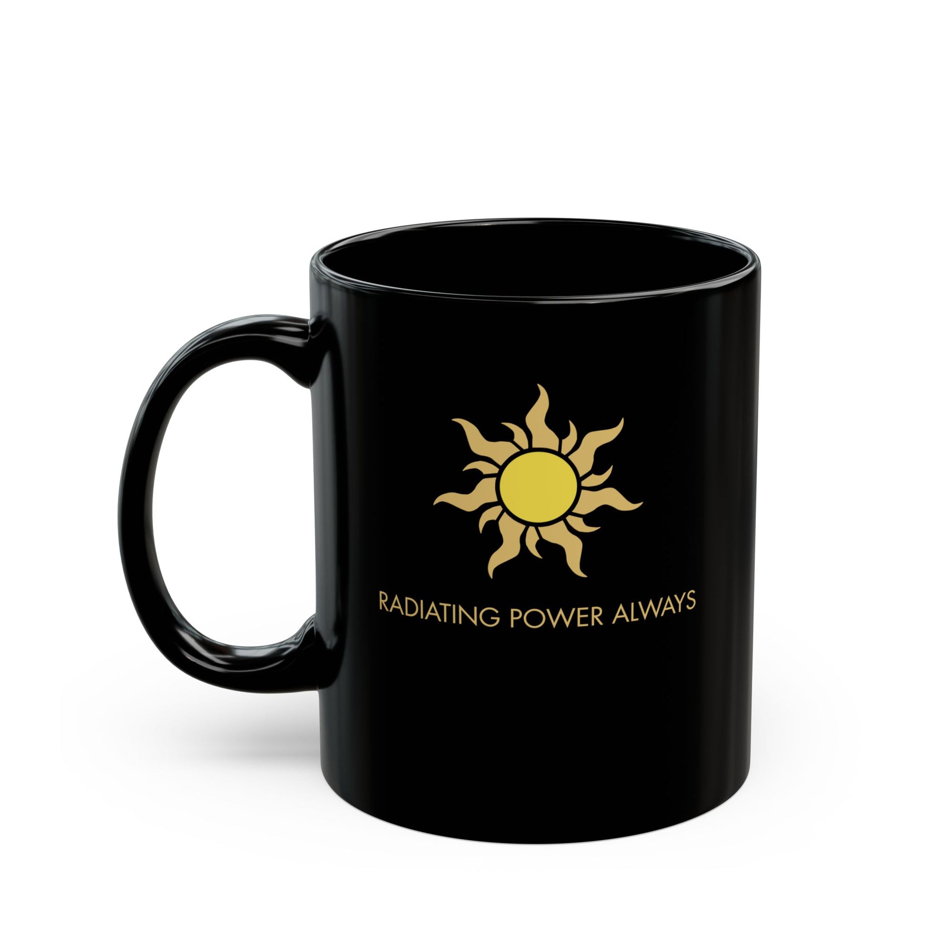 "Radiating Power Always" Mug - #NoPauseForMenopause