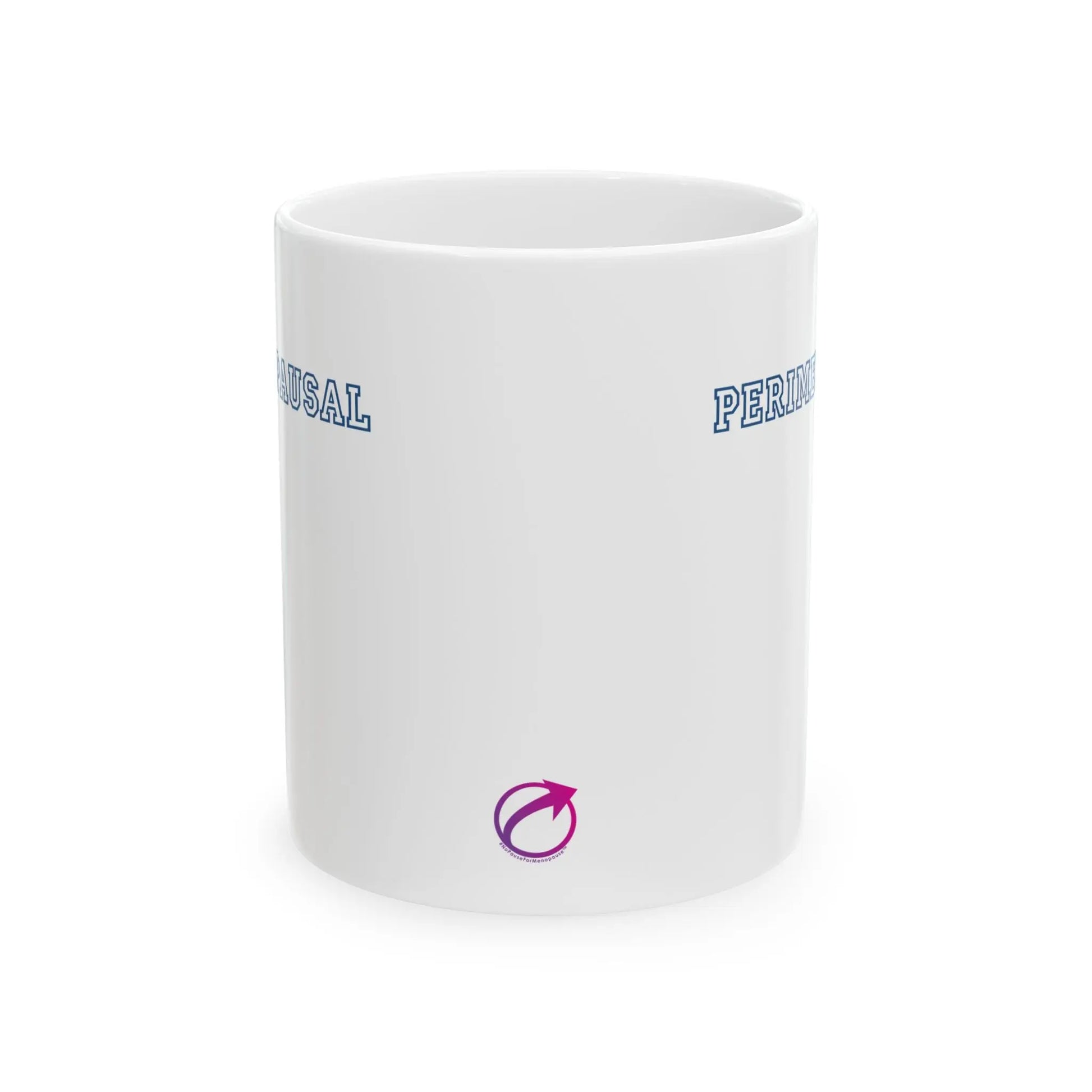 "Perimenopausal" Ceramic Mug (11 oz.) Printify