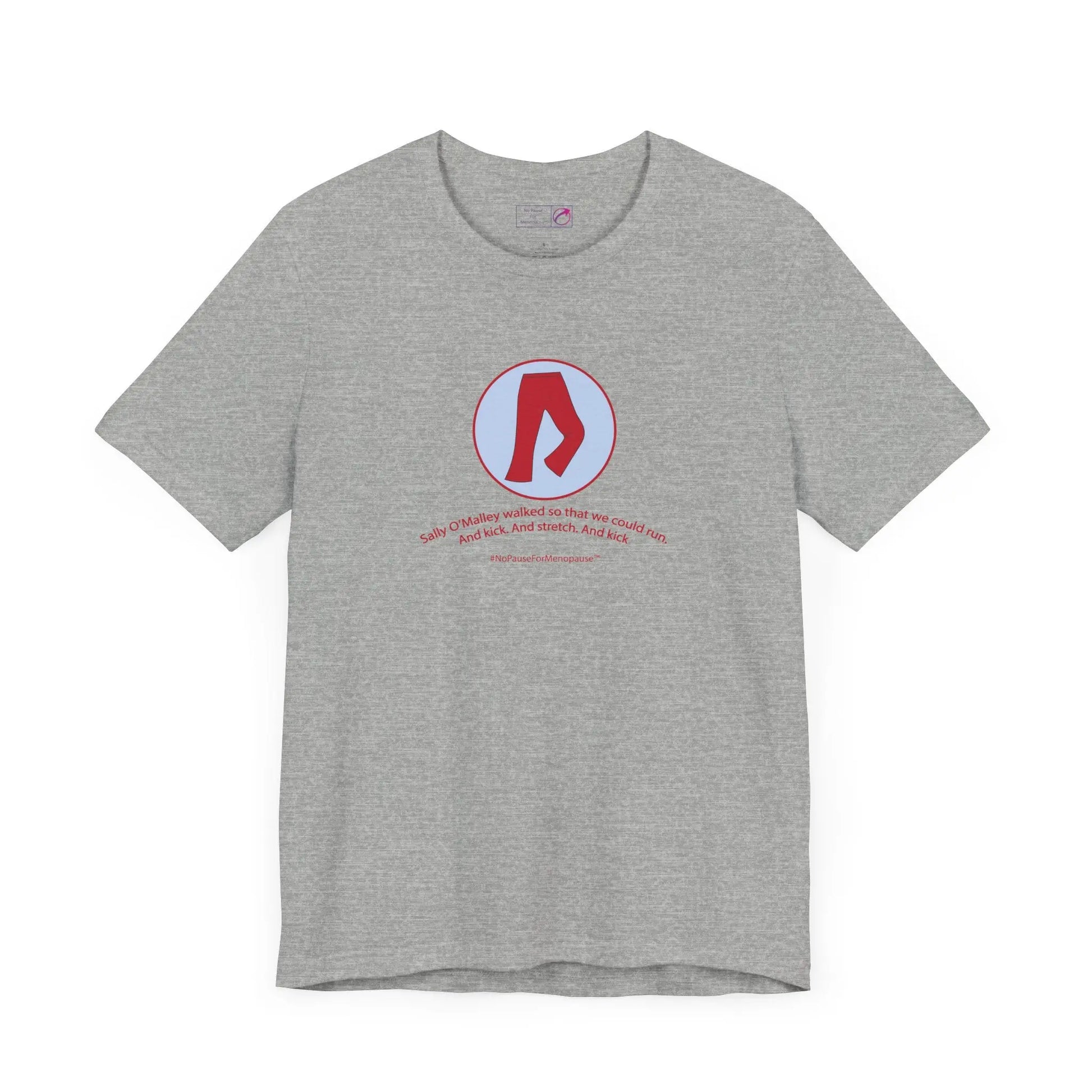 "Sally O'Malley Walked" Unisex Tee Printify