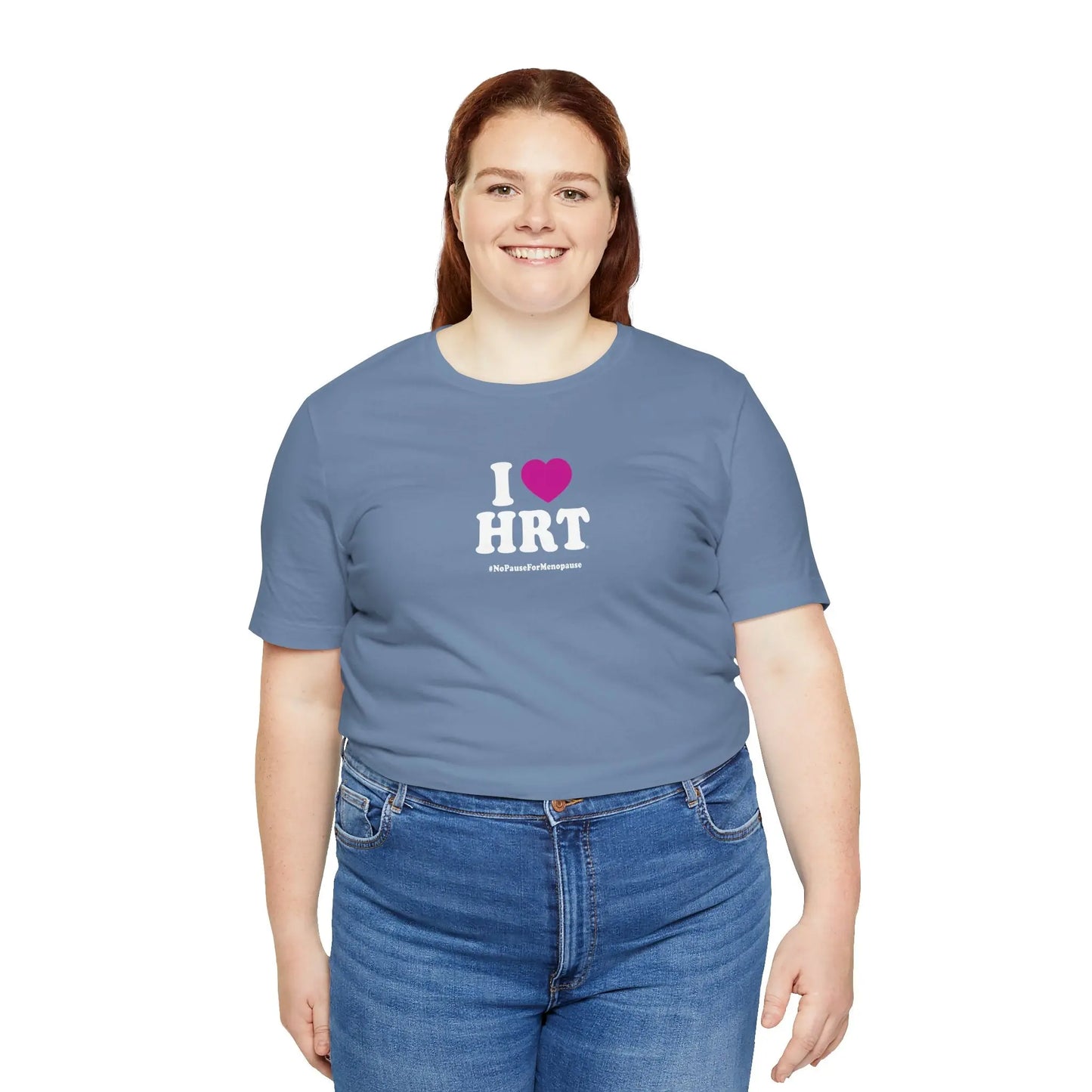 "I Heart HRT" Unisex Tee - #NoPauseForMenopause