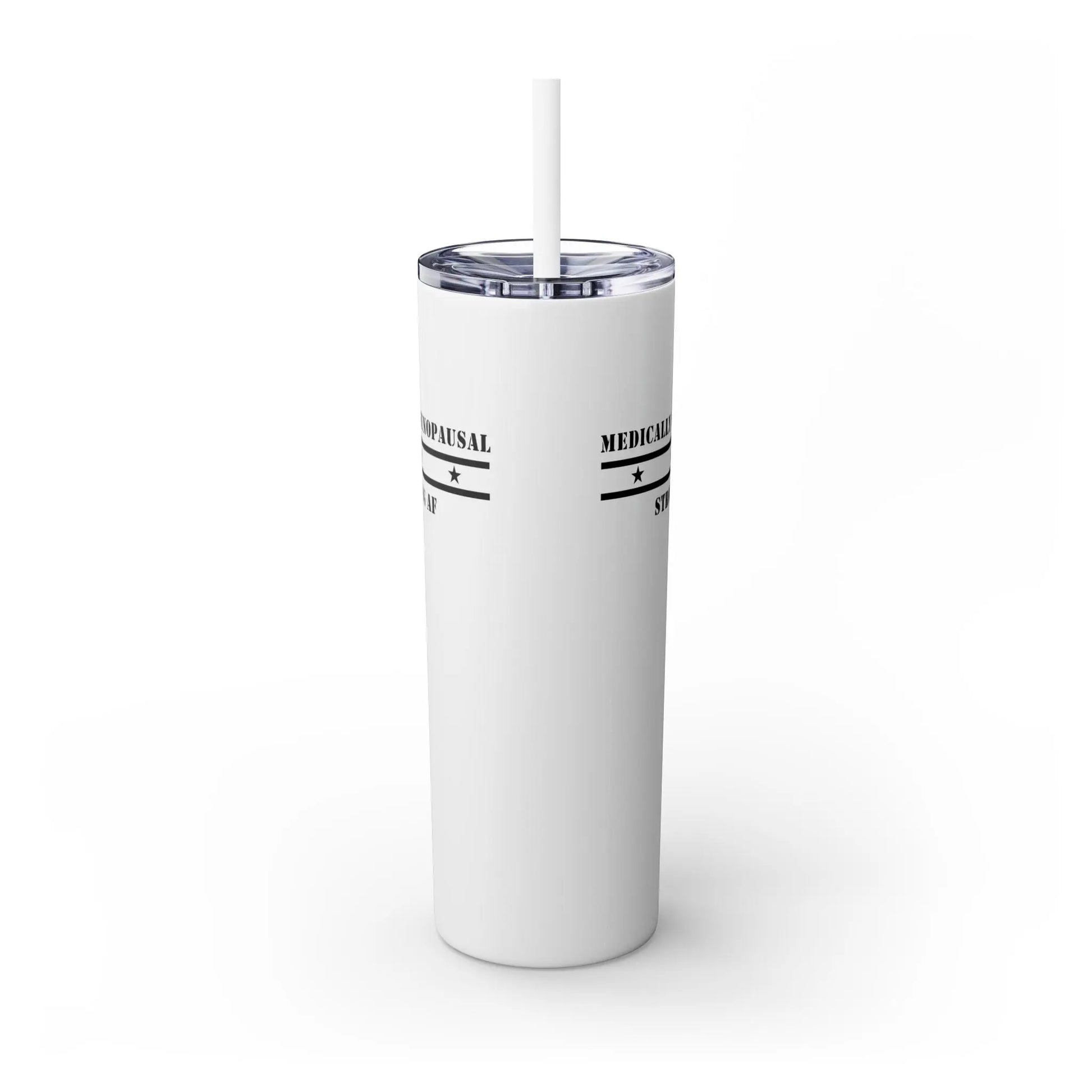"Medically Menopausal: Strong AF" Tumbler Printify