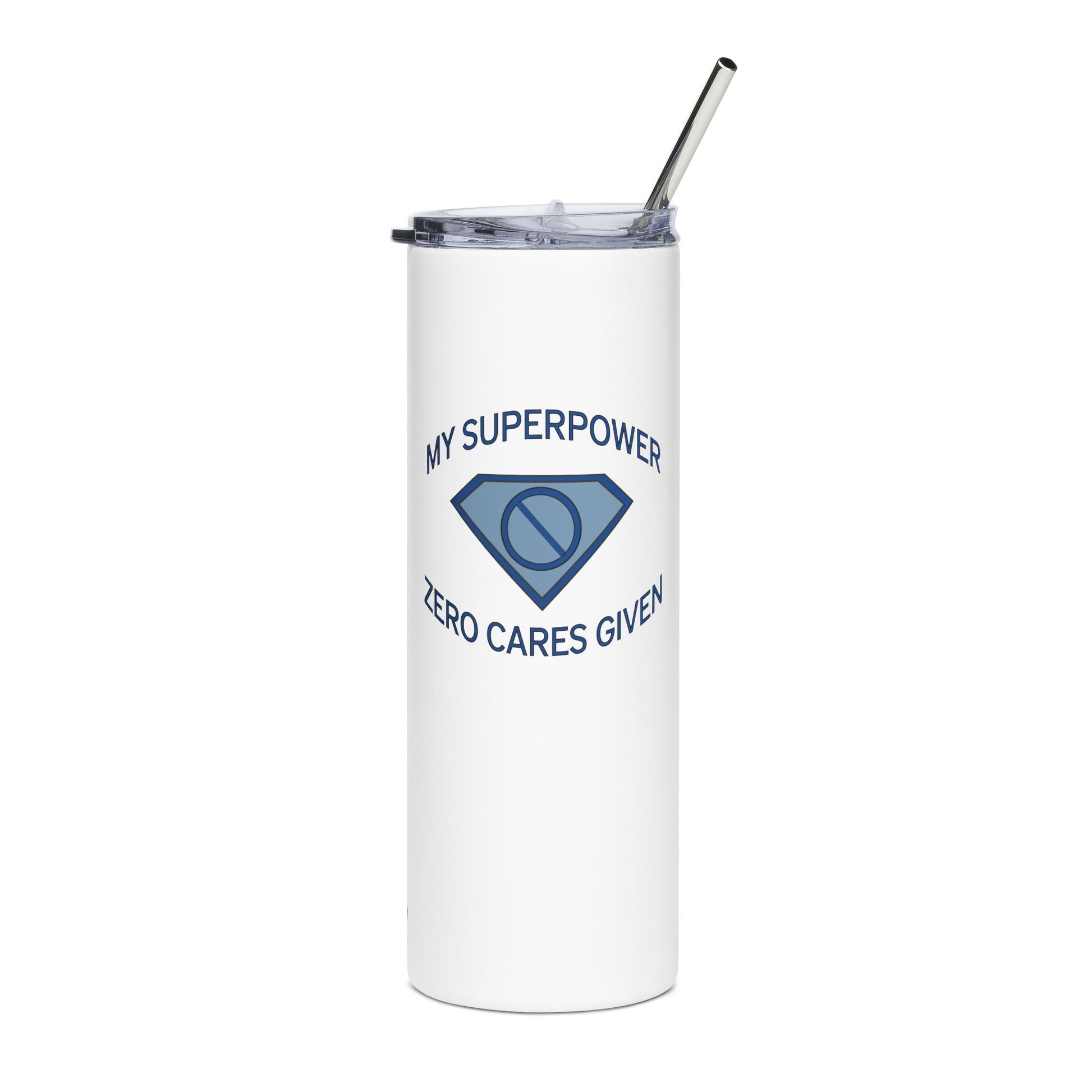 "My Superpower: Zero Cares Given" Tumbler - #NoPauseForMenopause