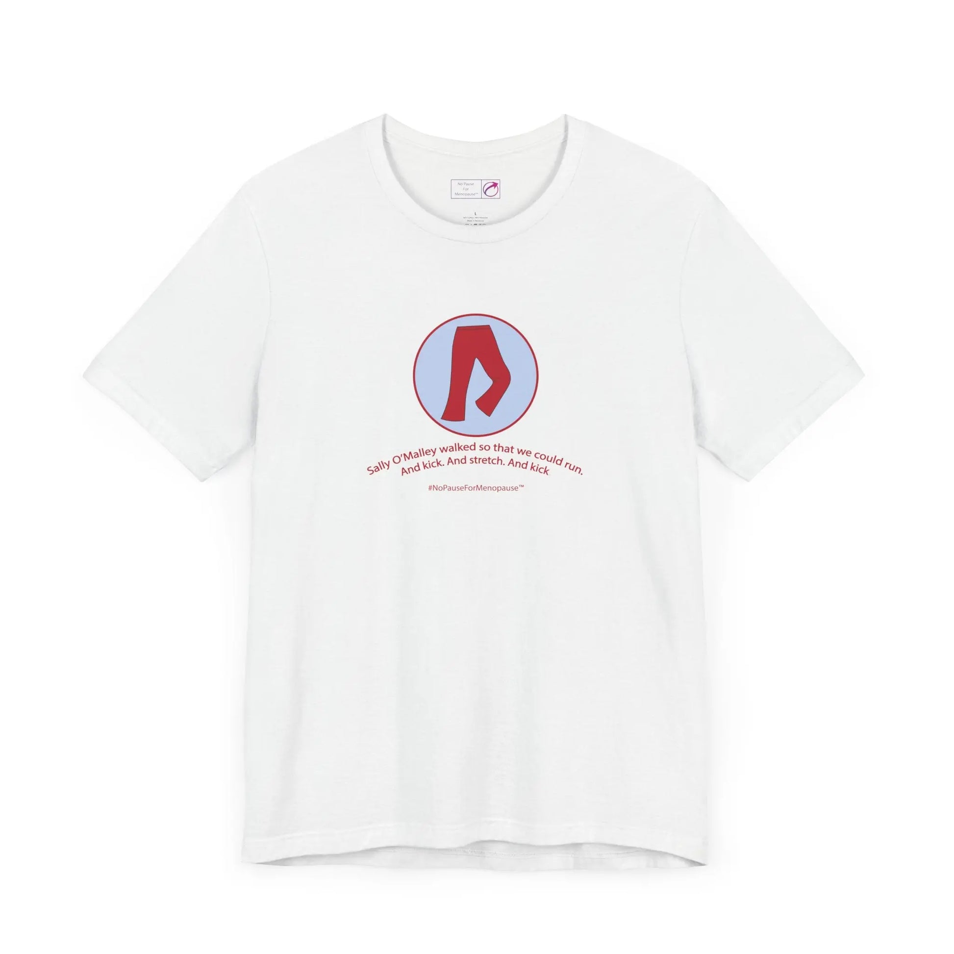 "Sally O'Malley Walked" Unisex Tee Printify