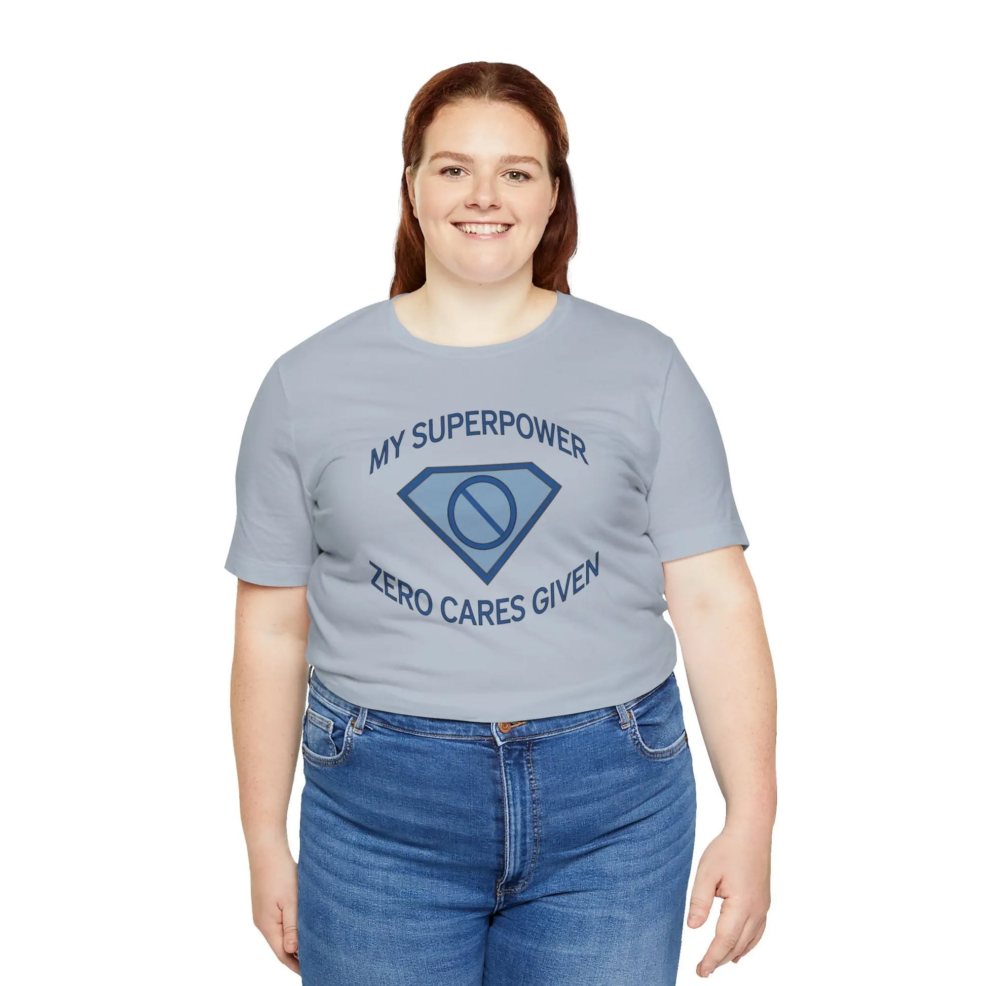 "My Superpower: Zero Cares Given" Unisex Tee Printify