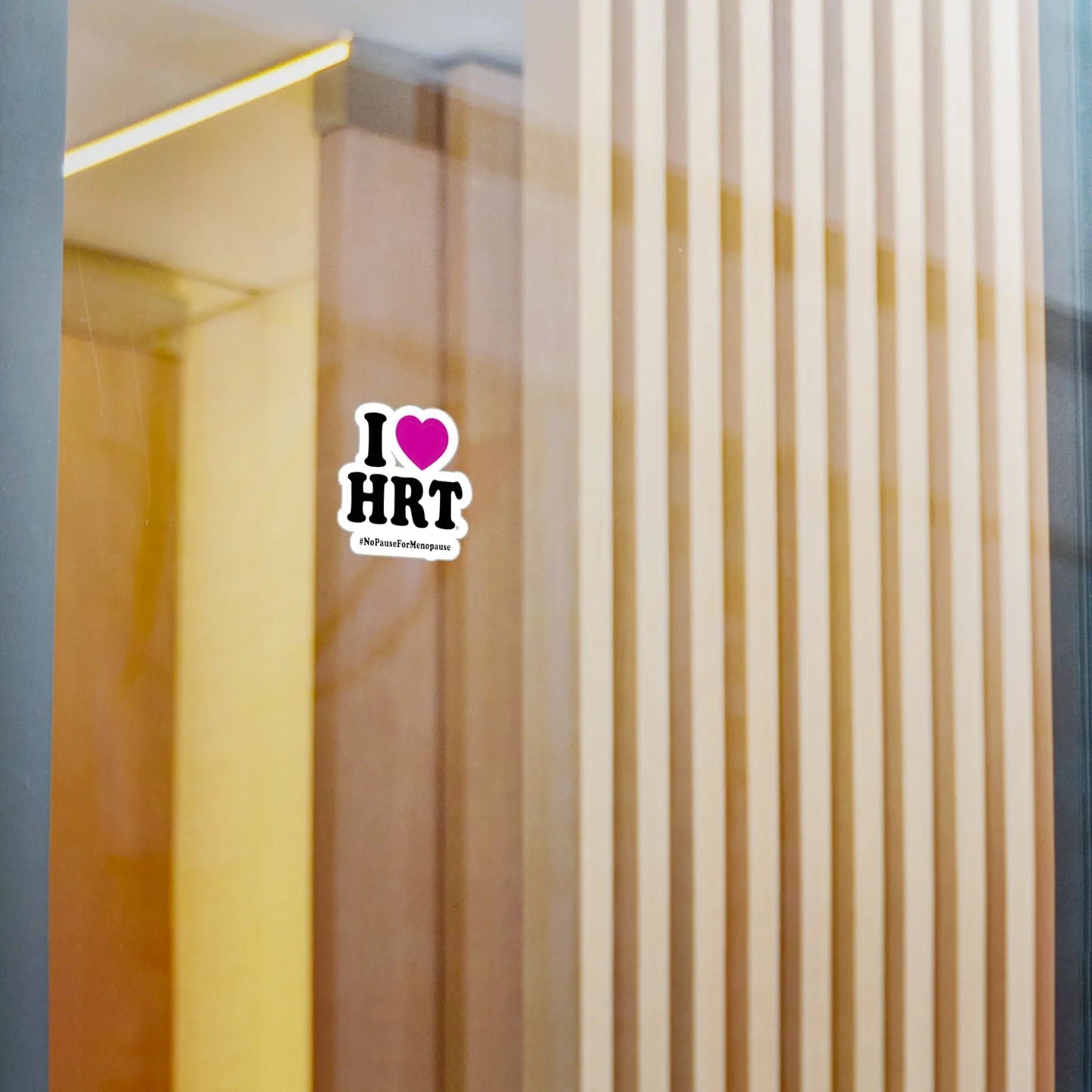 "I Heart HRT" Kiss-Cut Sticker - #NoPauseForMenopause