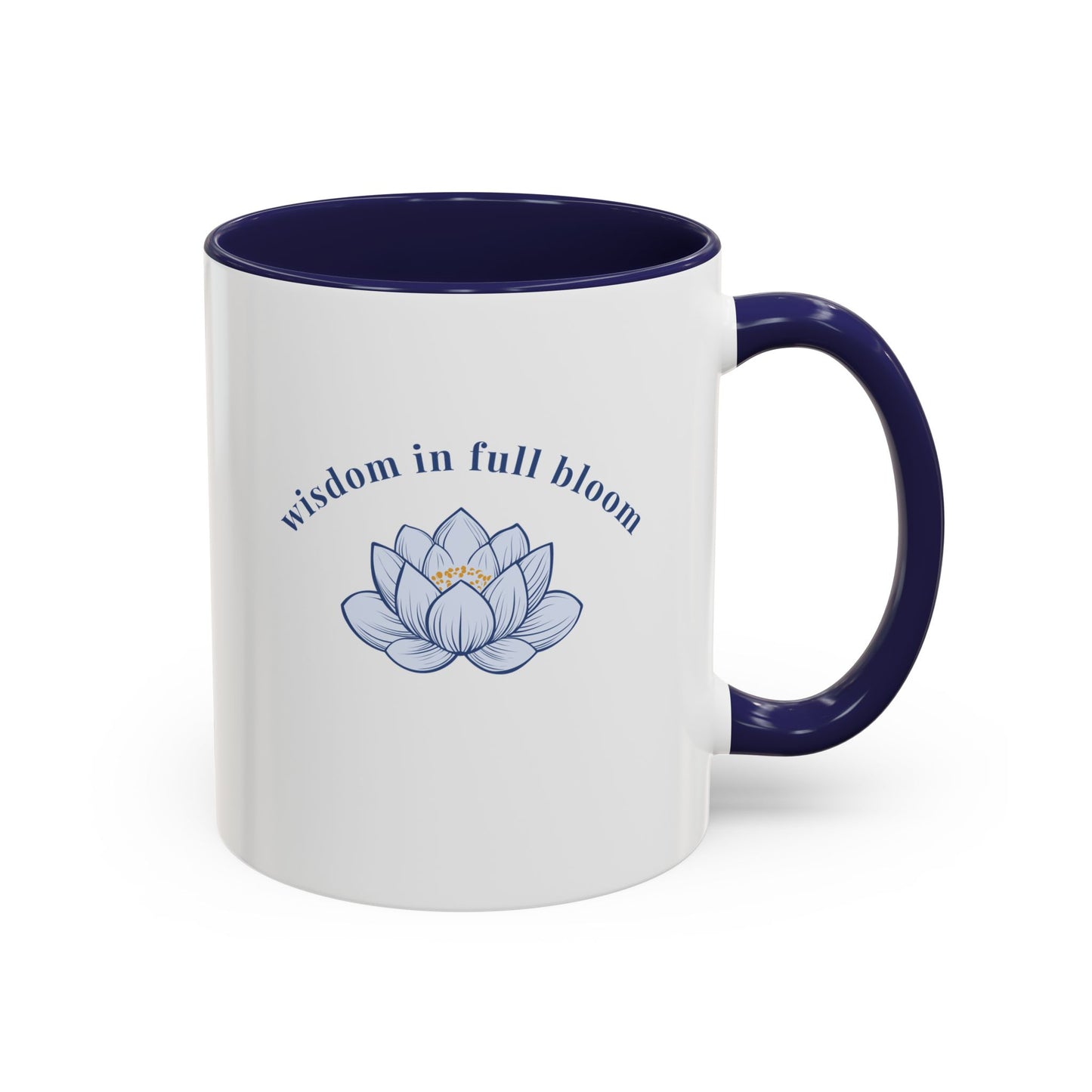 "Wisdom In Full Bloom" Mug - #NoPauseForMenopause