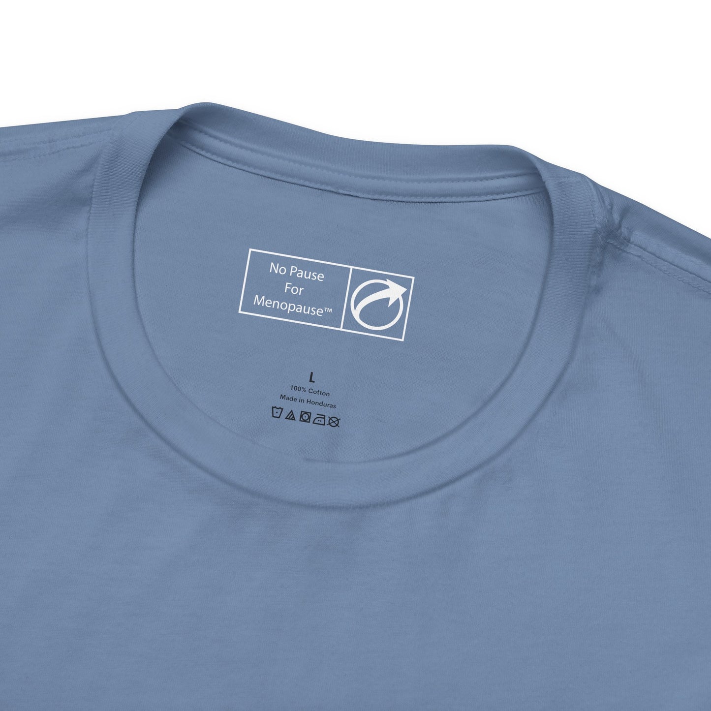 "You Can Just Do Things" Tee - #NoPauseForMenopause